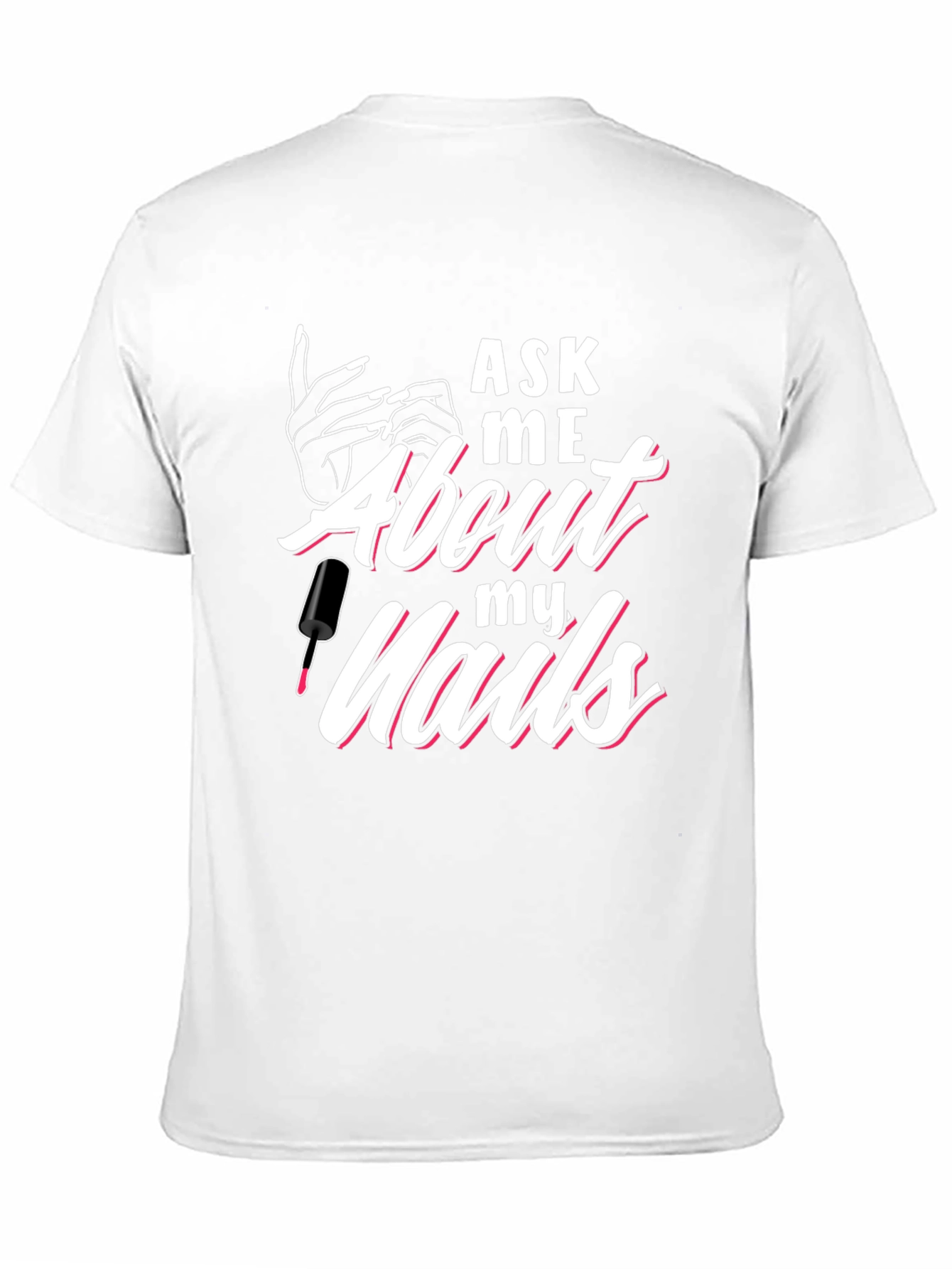 Black Ask Me About My Nails Graphic Tee view 11