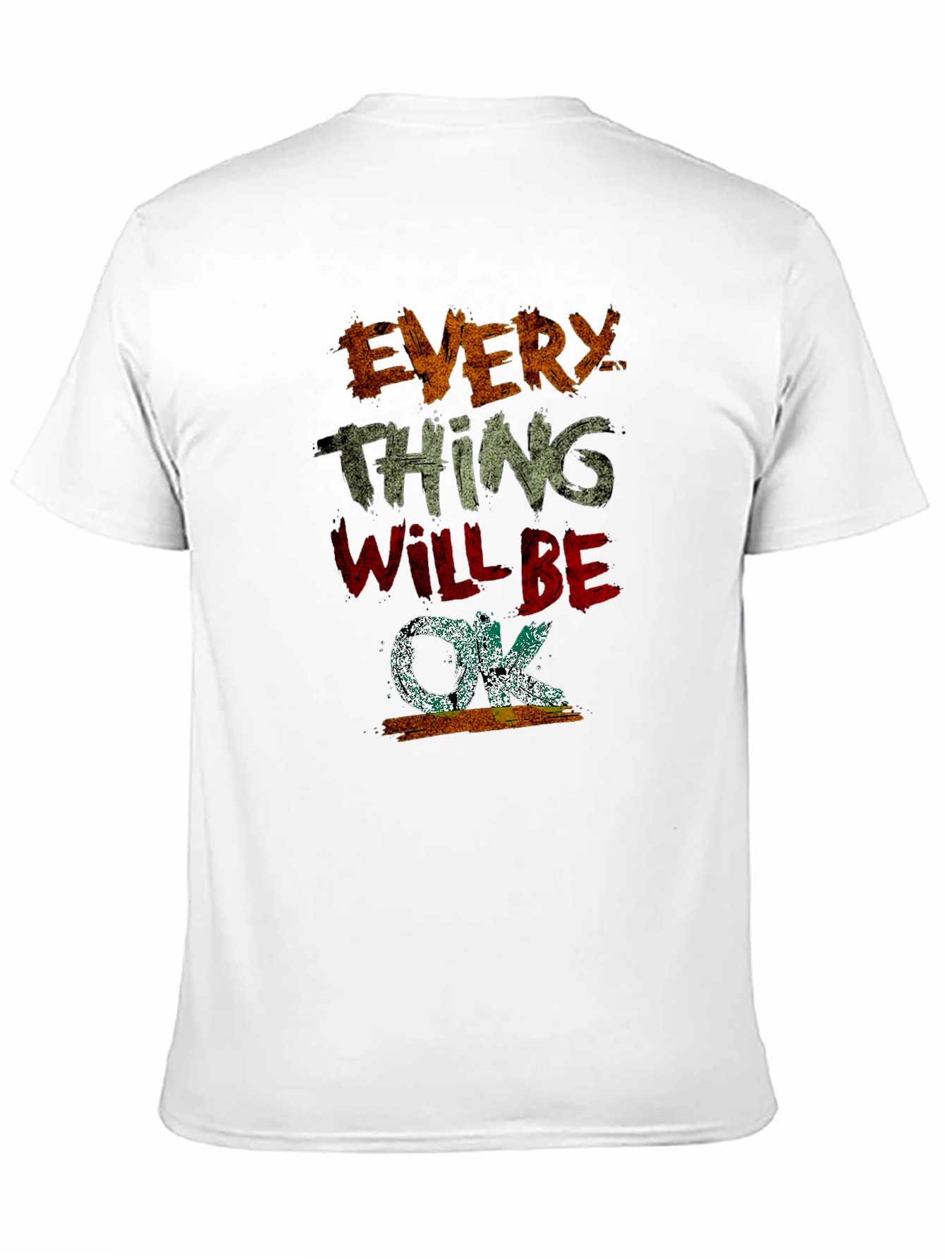 Black Everything Will Be OK Graphic T-Shirt view 11