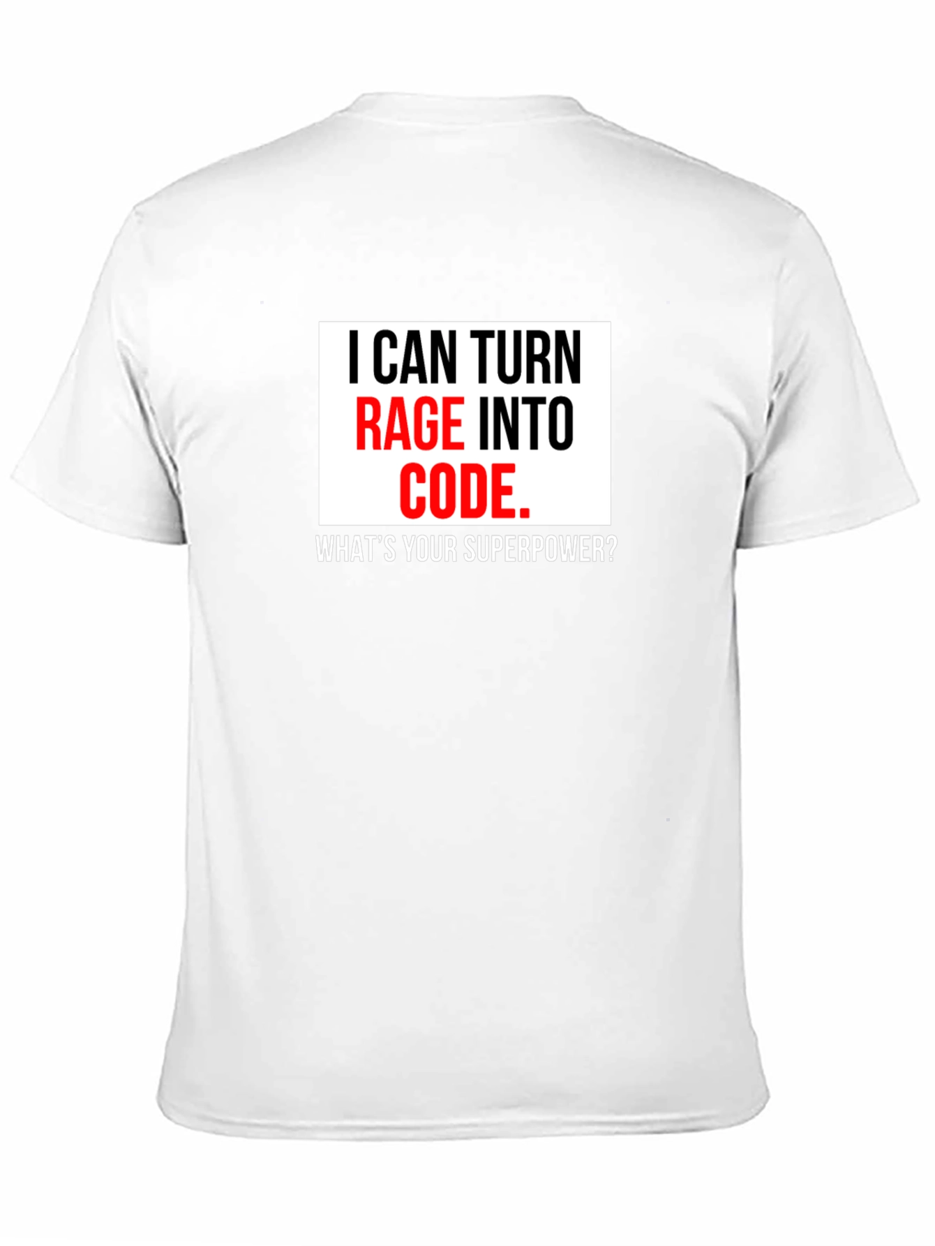 Black Rage Into Code T-Shirt - Programmer Superpower Tee view 11