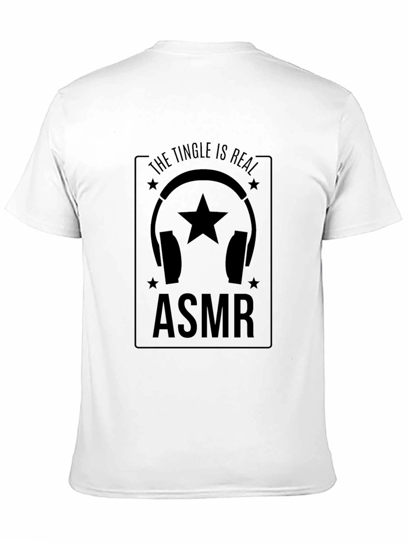 Black ASMR Tingle is Real T-Shirt view 11