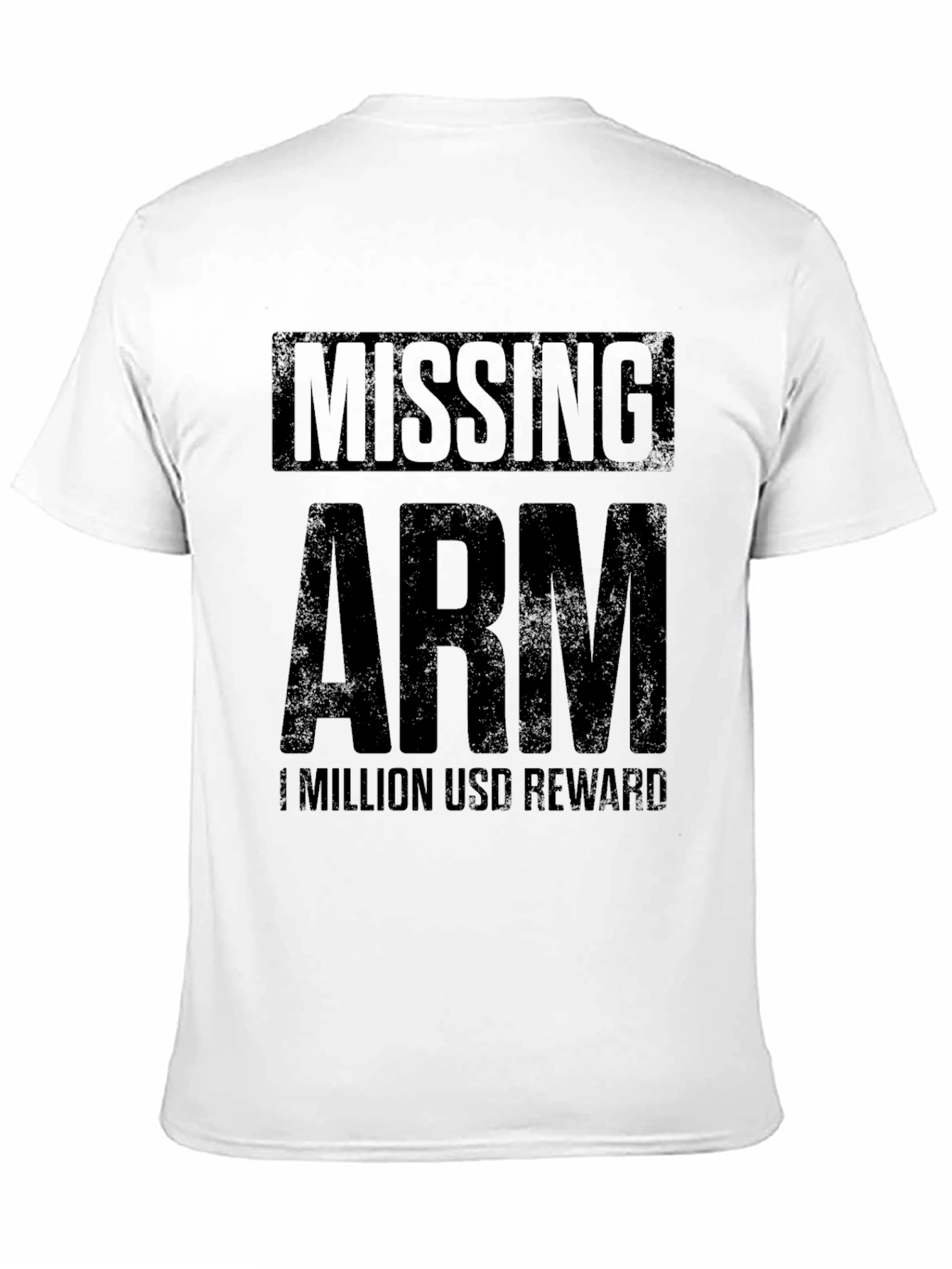 Black Missing Arm Funny Humor T-Shirt view 11