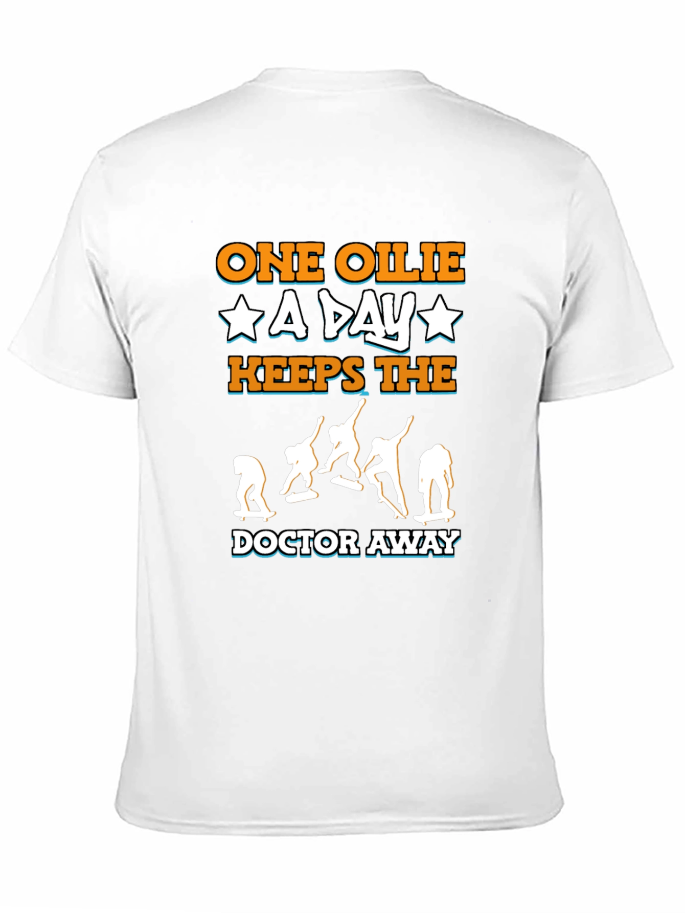 Black One Ollie a Day Skateboard T-Shirt view 11