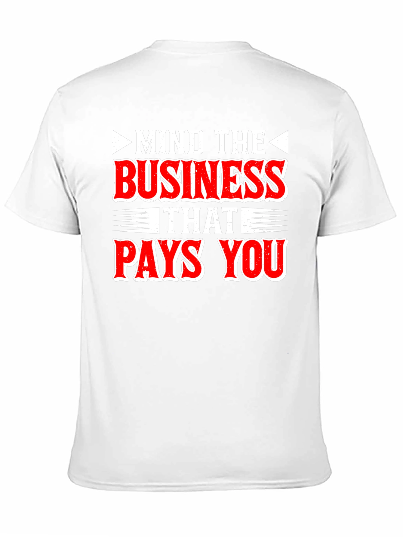 Black Mind the Business That Pays You - Graphic Tee view 11