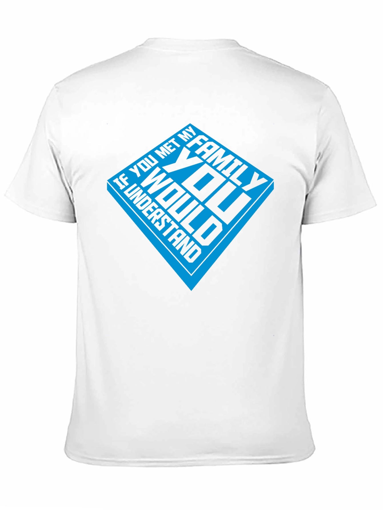 Black Family Humor Tee - If You Met My Family T-Shirt view 11