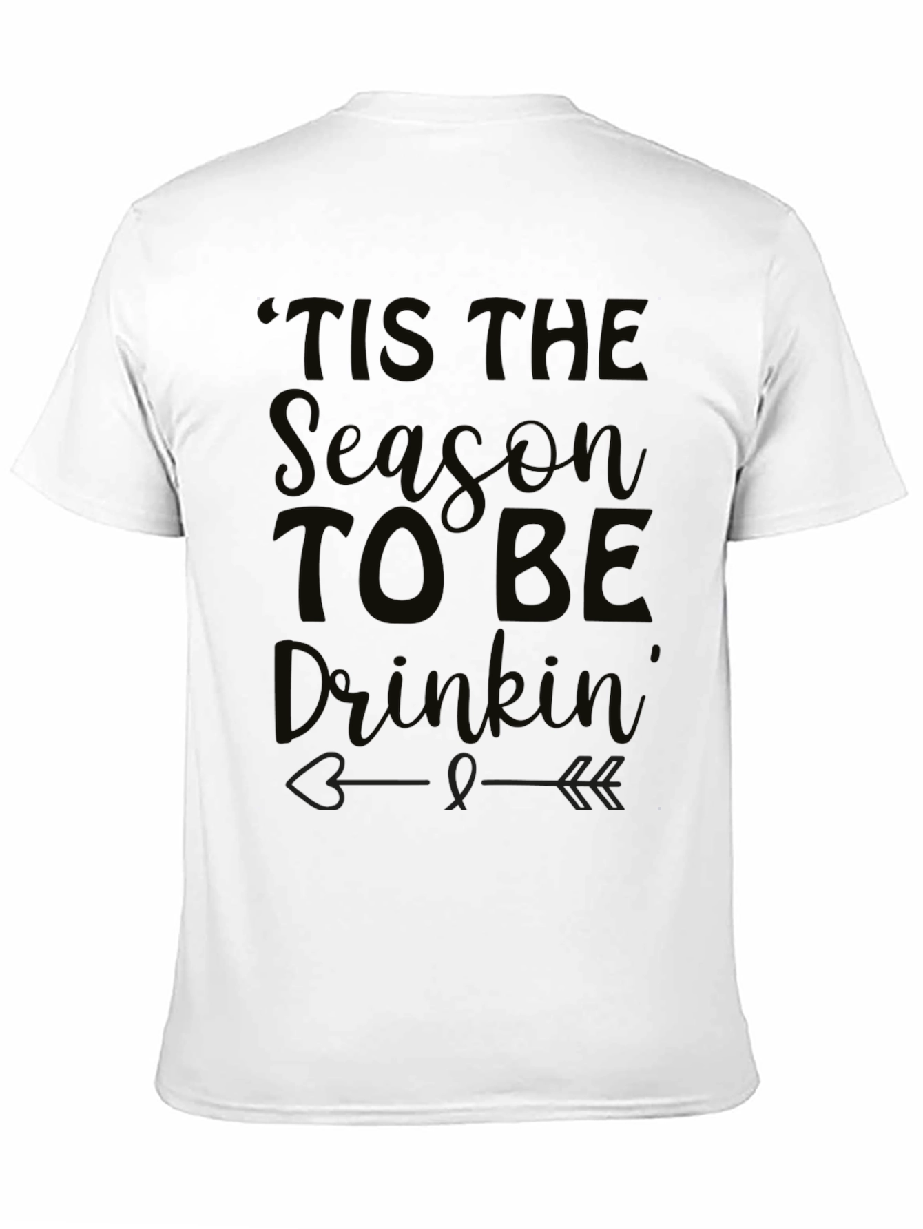 Black "Tis the Season to Be Drinkin'" Black T-Shirt view 11