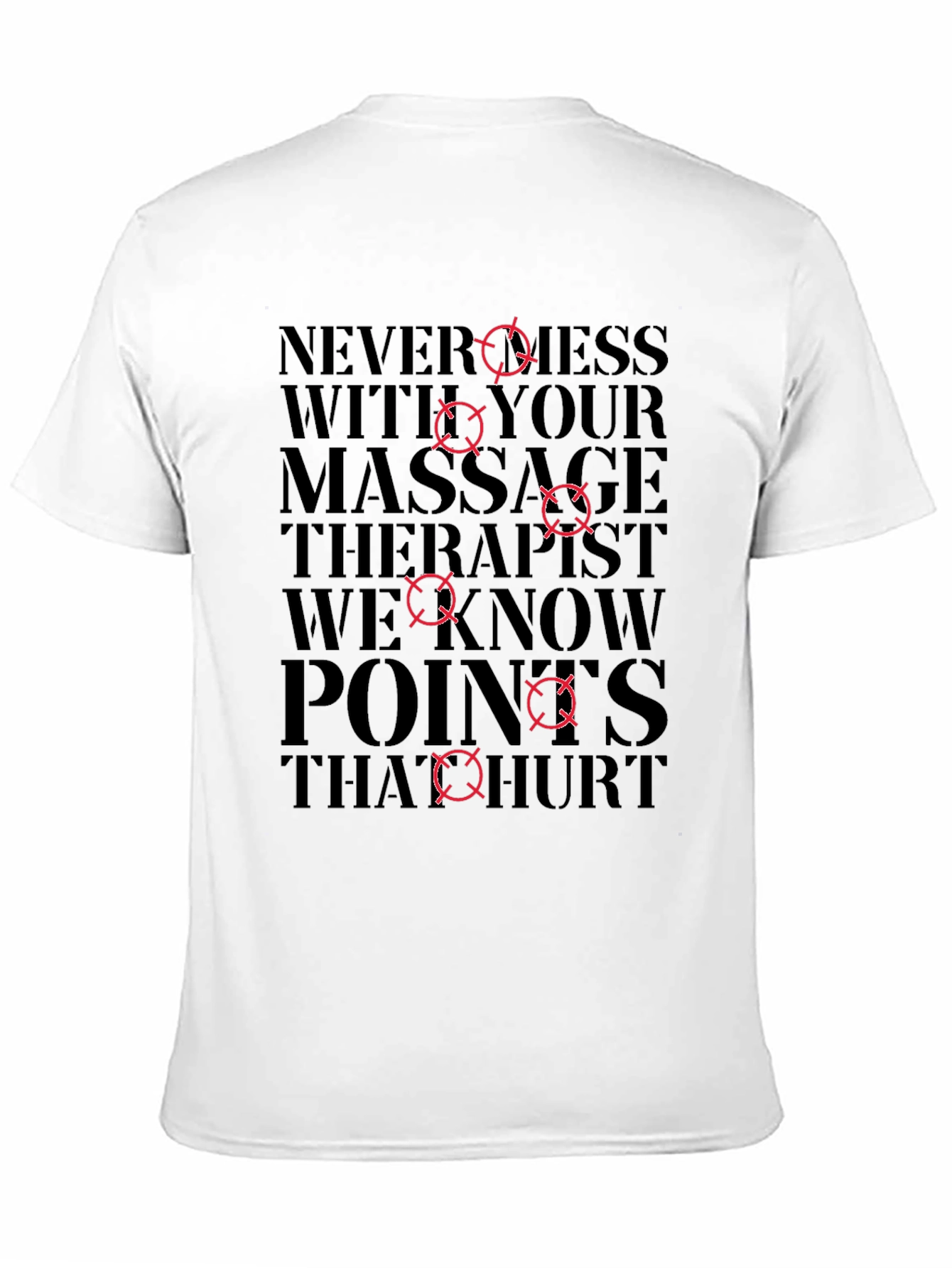 Black Massage Therapist T-Shirt: Never Mess With Us! view 11