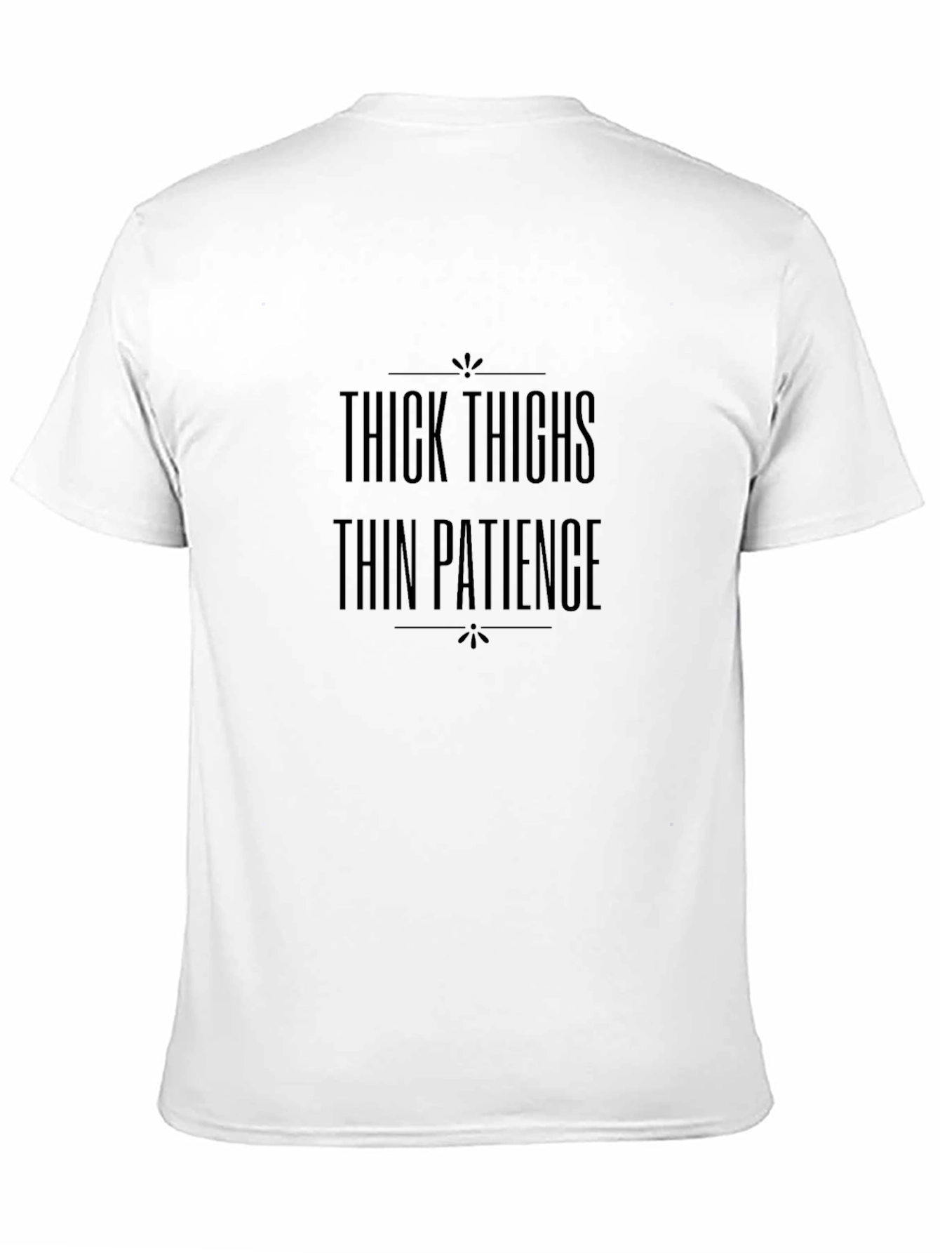 Black Thick Thighs Thin Patience Graphic Tee view 11