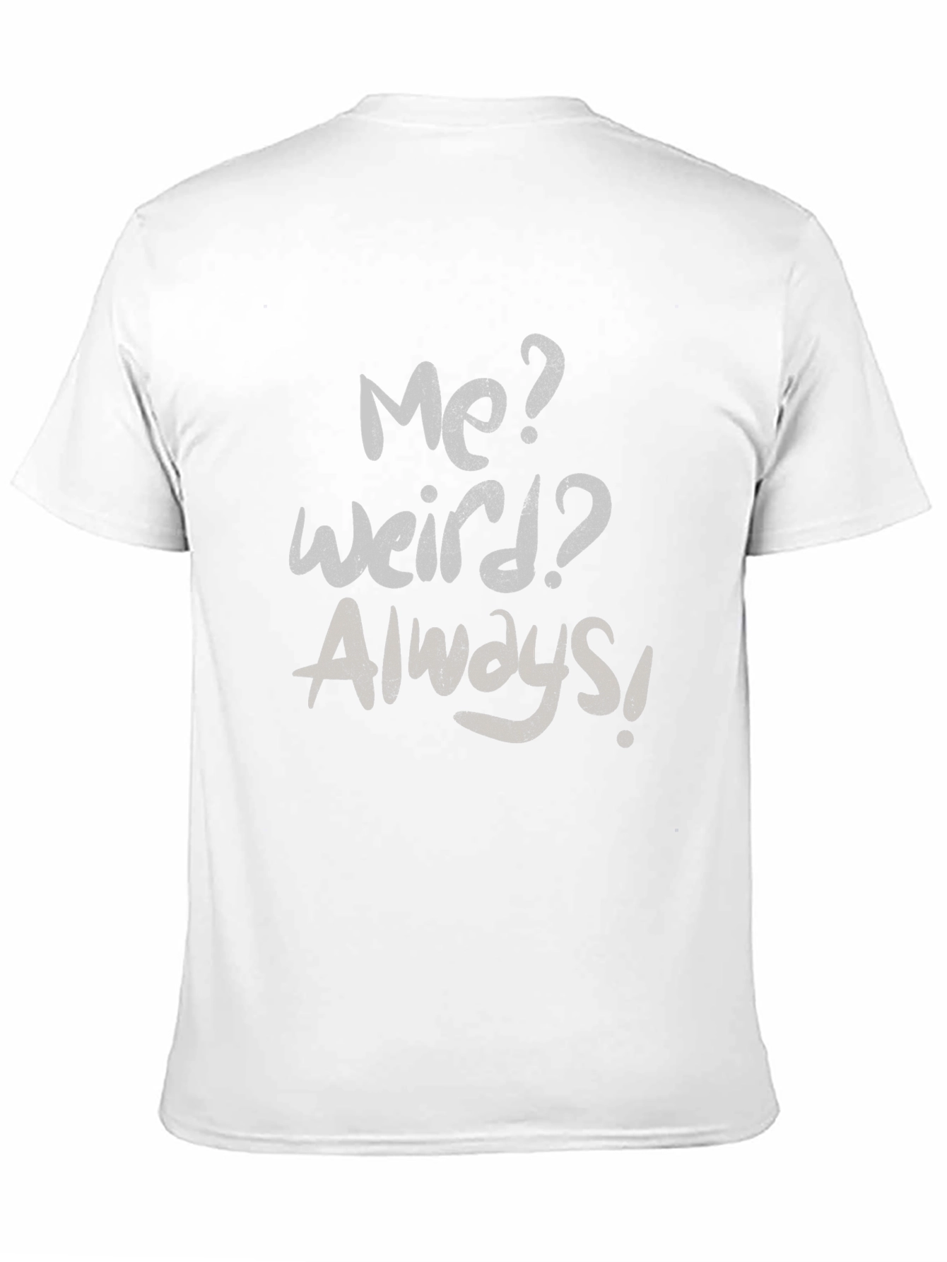 Black Me? Weird? Always! Graphic Tee - Casual Style view 11