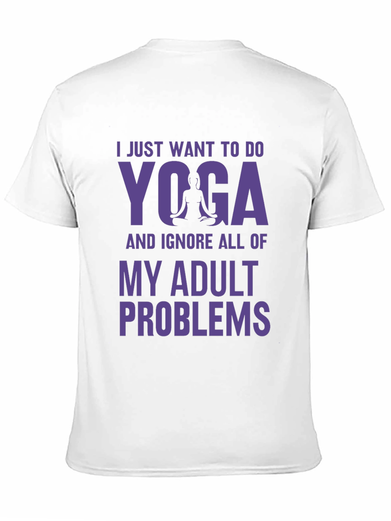 Black Yoga Adult Problems Tee - Relaxation Shirt view 11