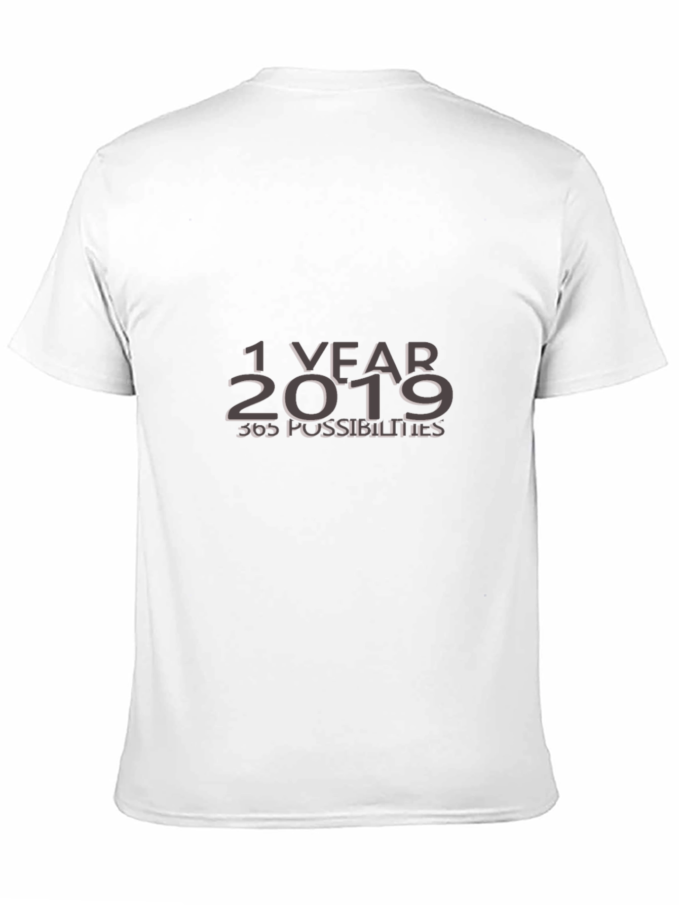 Black 1 Year 2019 Possibilities T-Shirt view 11