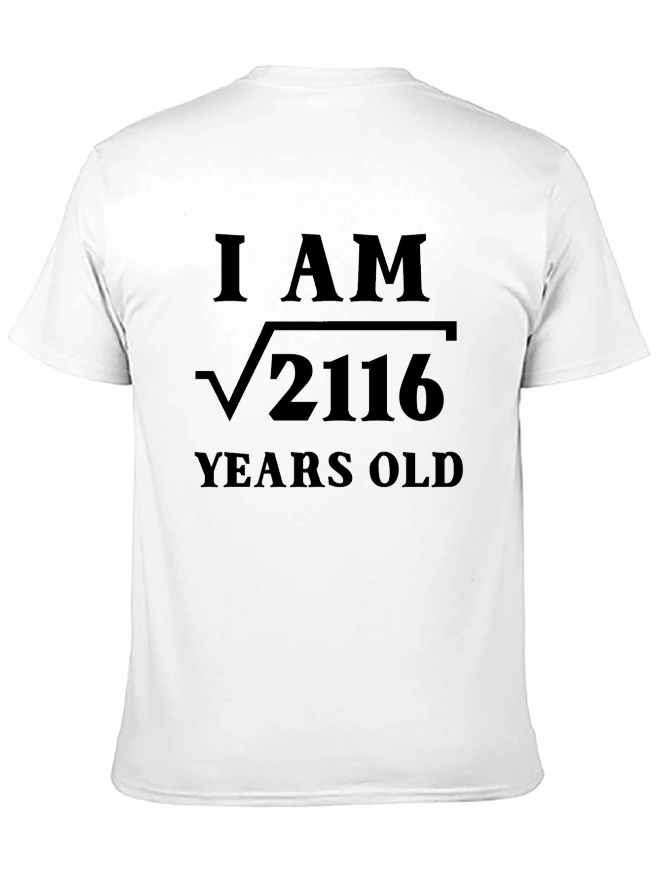 Black Funny Math Birthday T-Shirt - Root of 2116 view 11