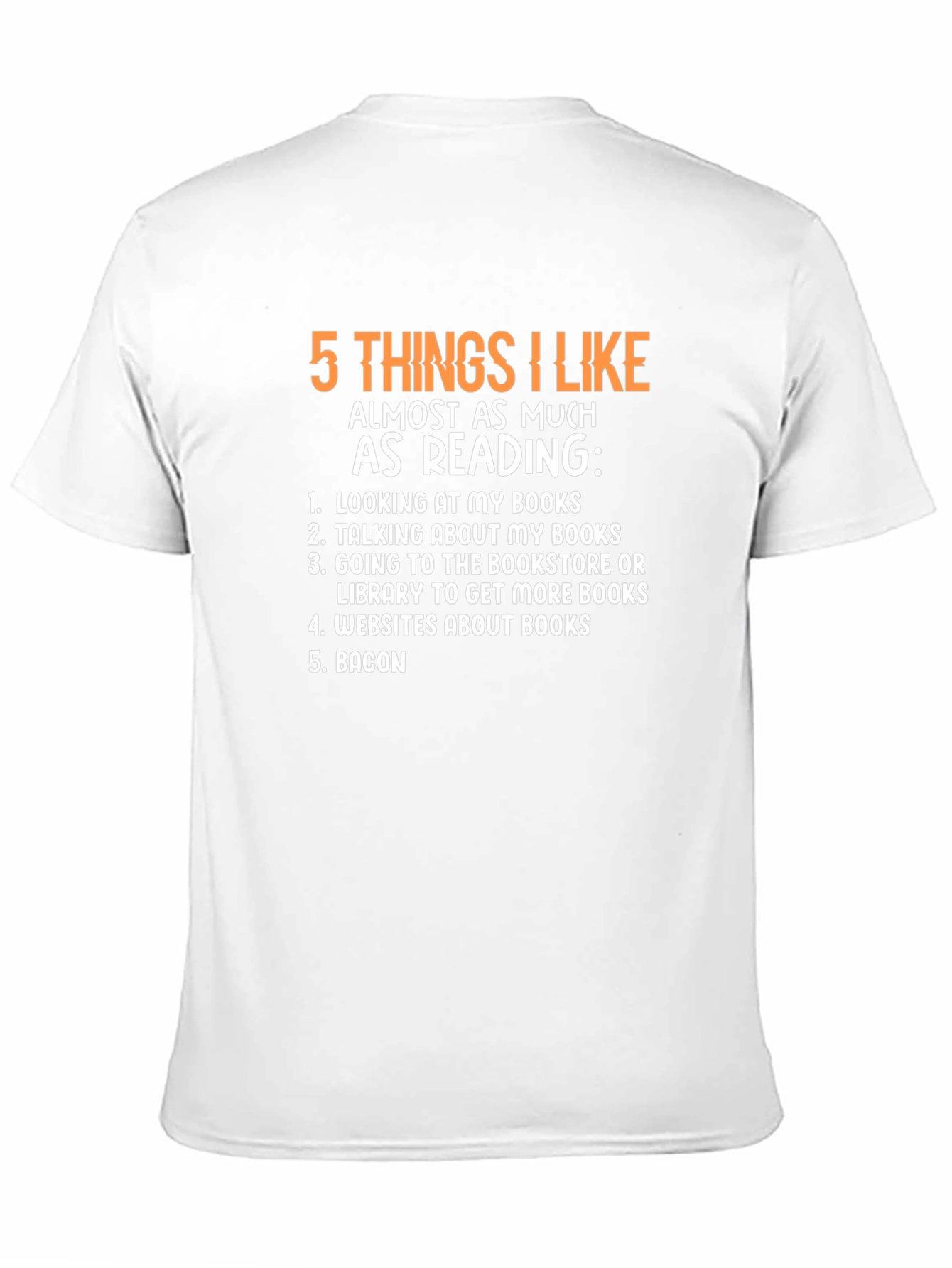 Black Funny 5 Things I Like Almost As Much As Reading T-Shirt view 11
