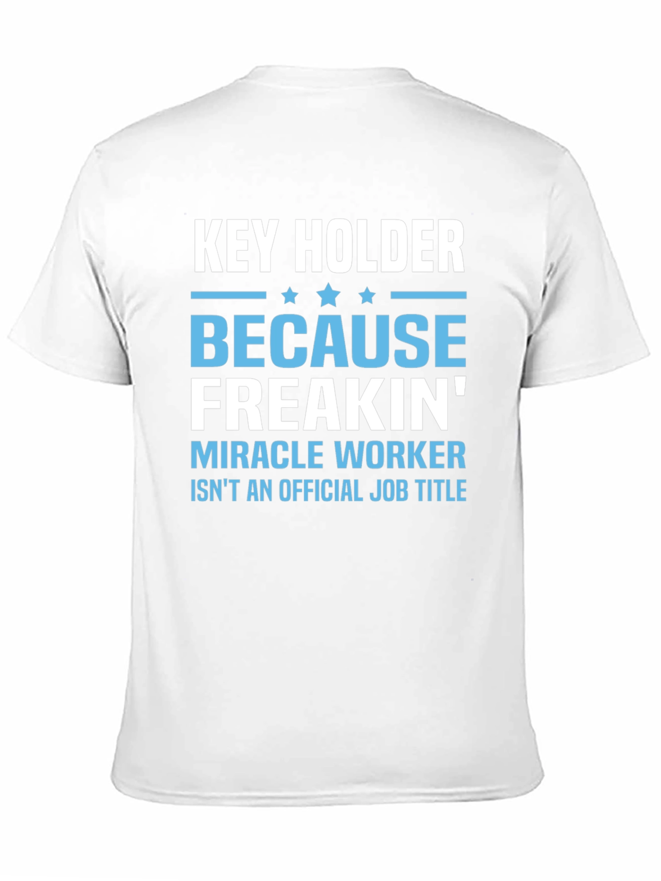 Black Key Holder Funny Job Title T-Shirt view 11