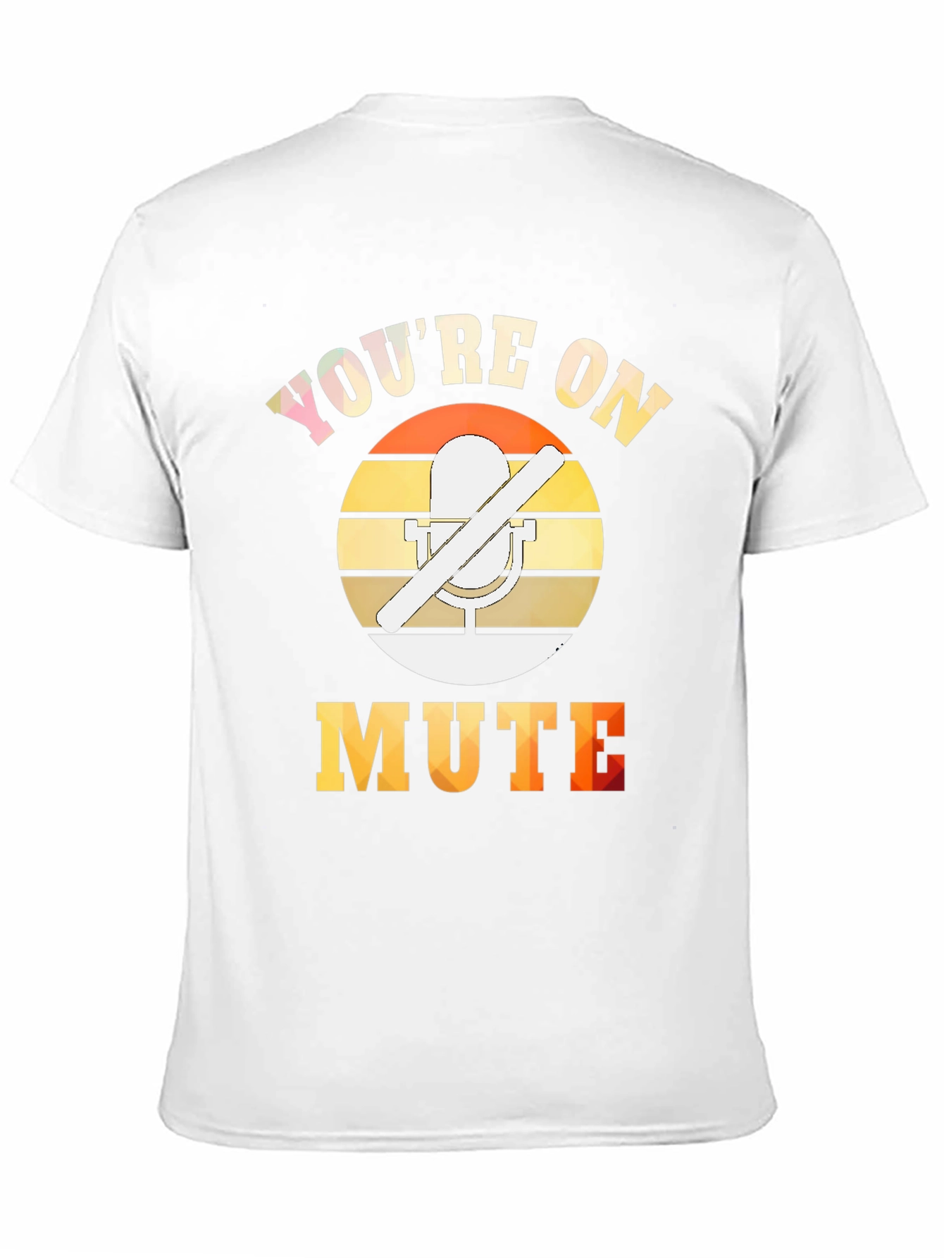 Black You're On Mute T-Shirt - Funny Work From Home Tee view 11