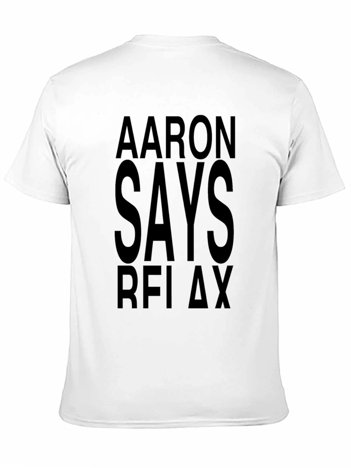 Black Aaron Says Relax Black T-Shirt view 11