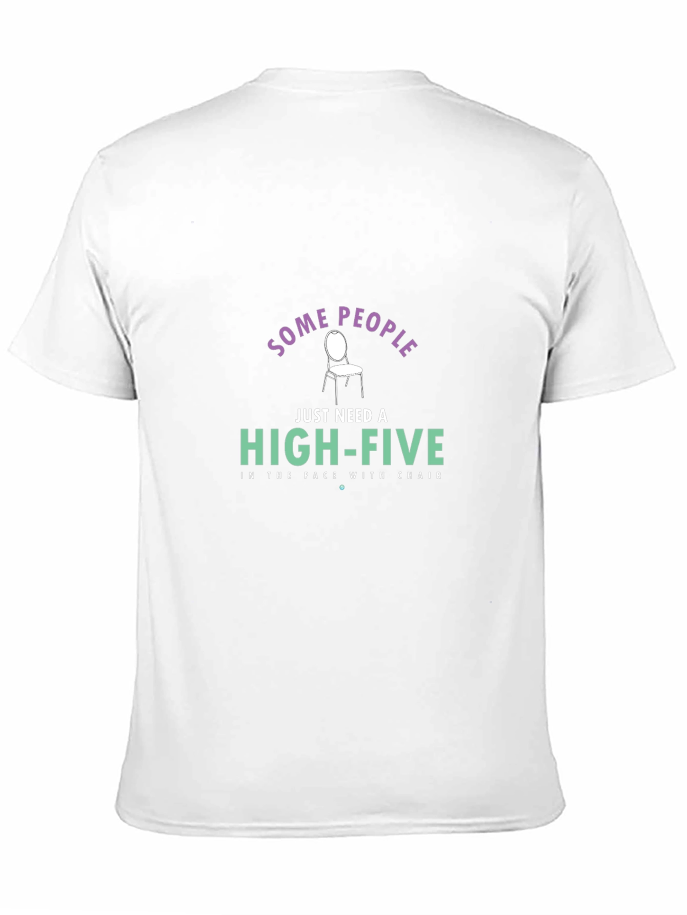 Black Some People Chair High-Five Black T-Shirt view 11