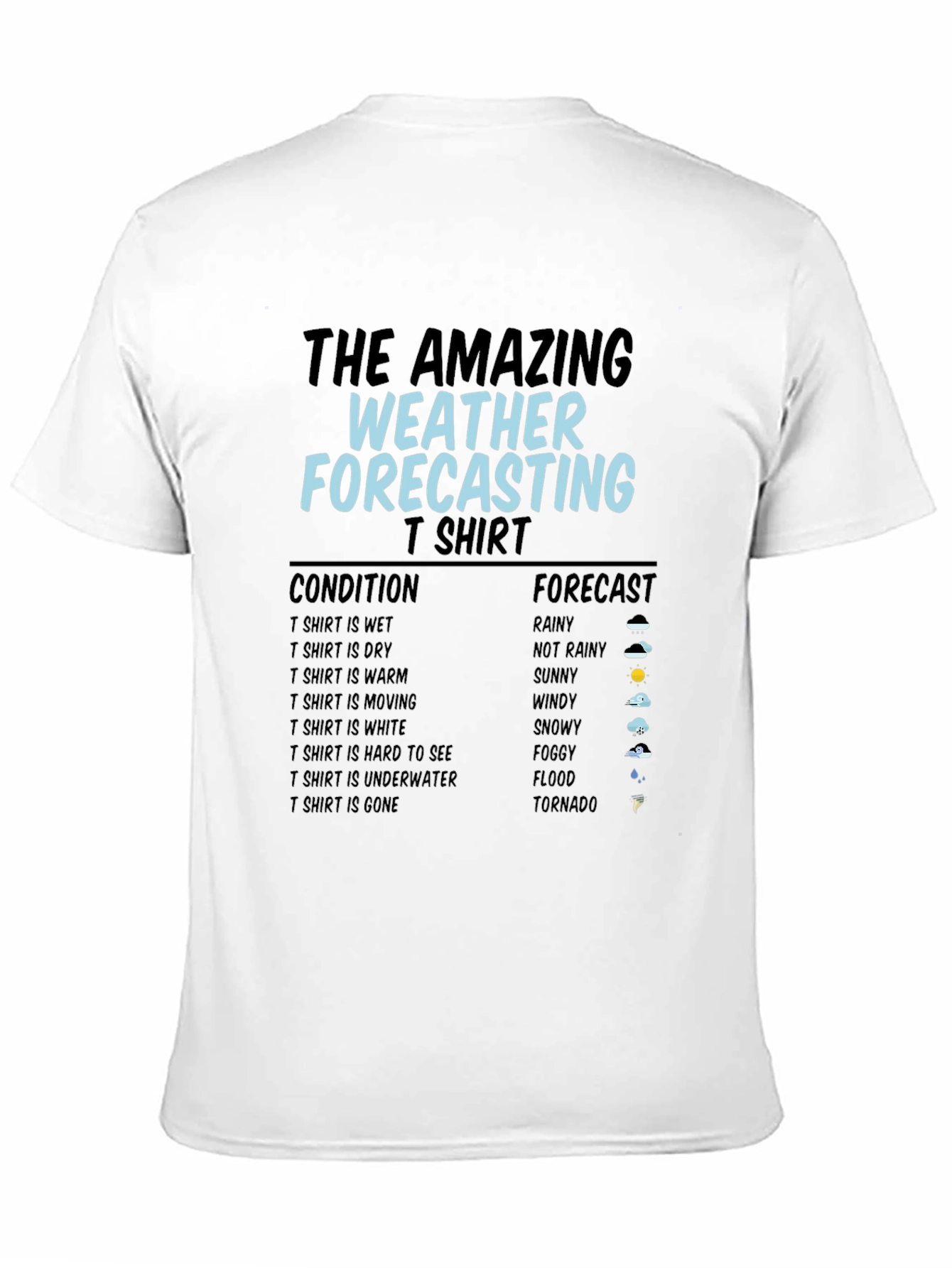 Black The Amazing Weather Forecasting T-Shirt view 11