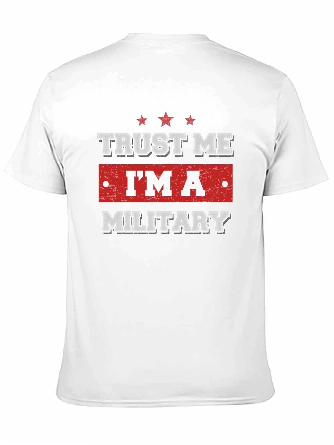Black Trust Me I'm A Military T-Shirt view 11