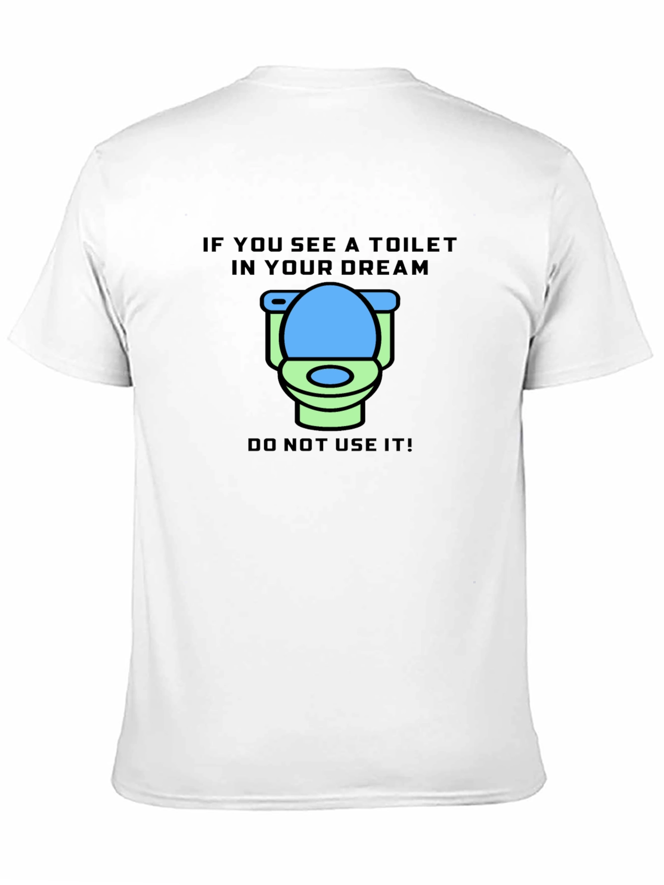 Black Dream Toilet T-Shirt - Funny Graphic Tee view 11