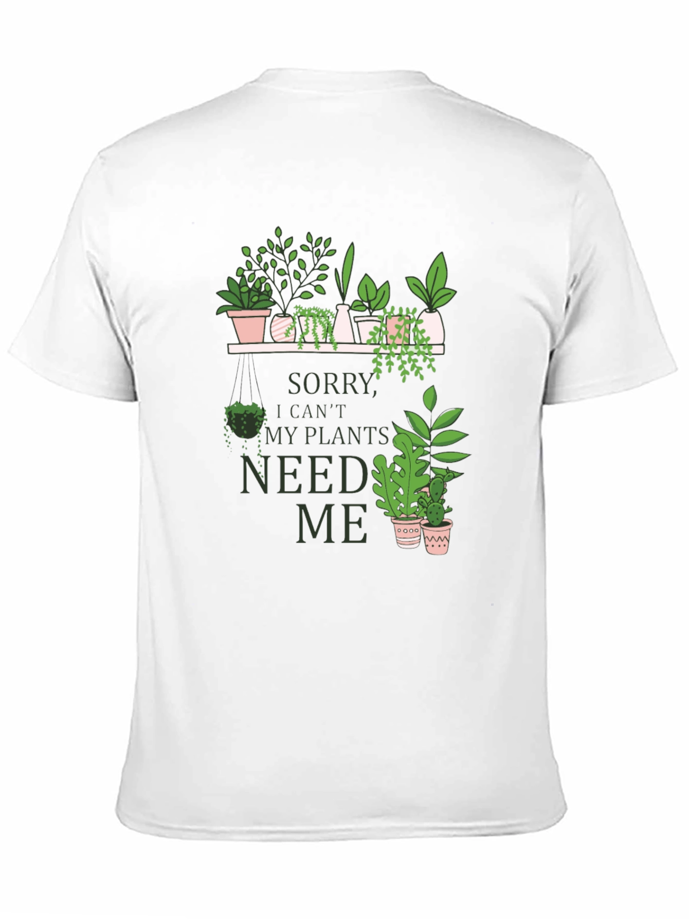 Black Plant Lover Graphic Tee - Sorry, My Plants Need Me view 11