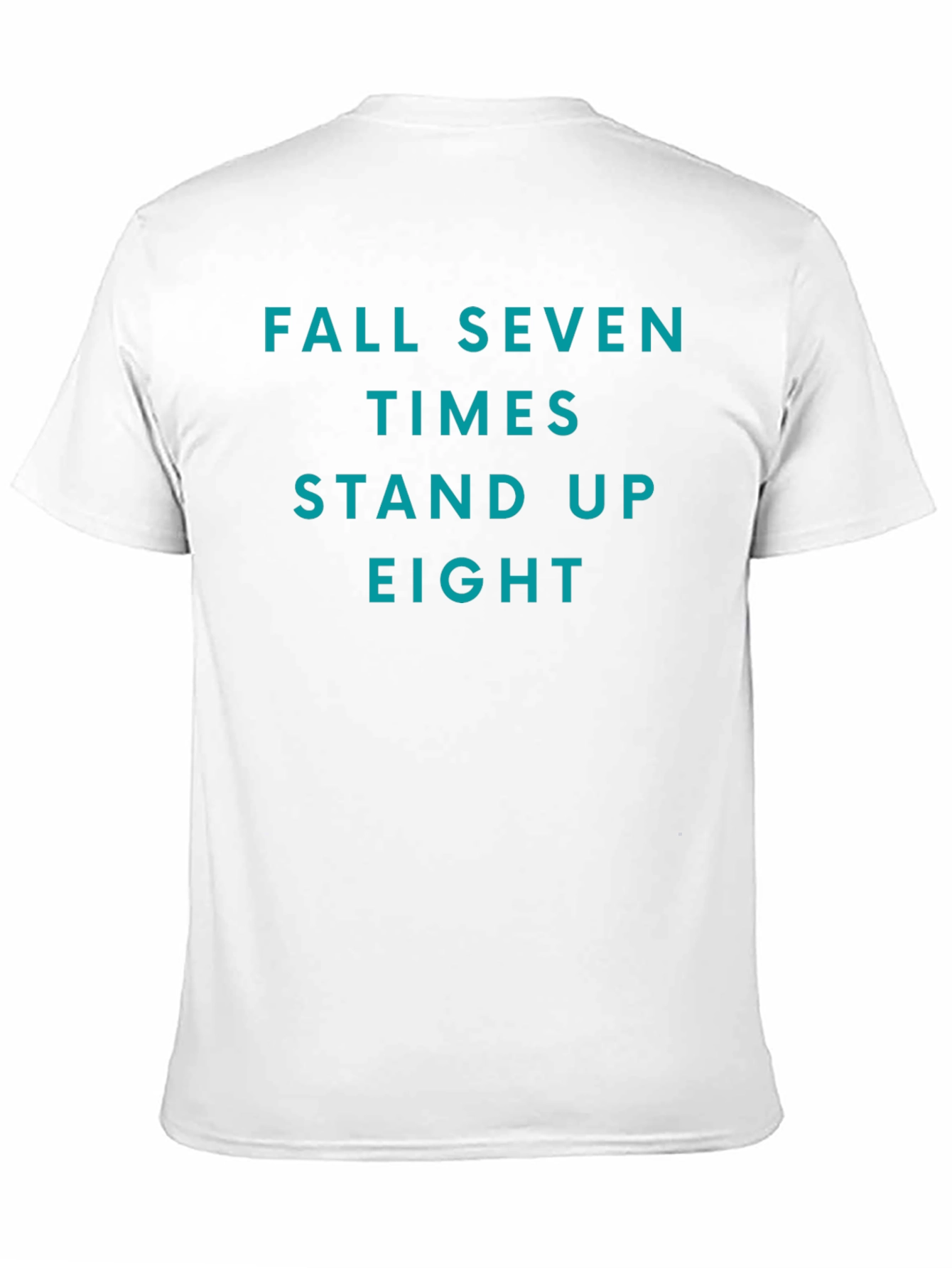 Black Fall Seven Times Stand Up Eight T-Shirt view 11