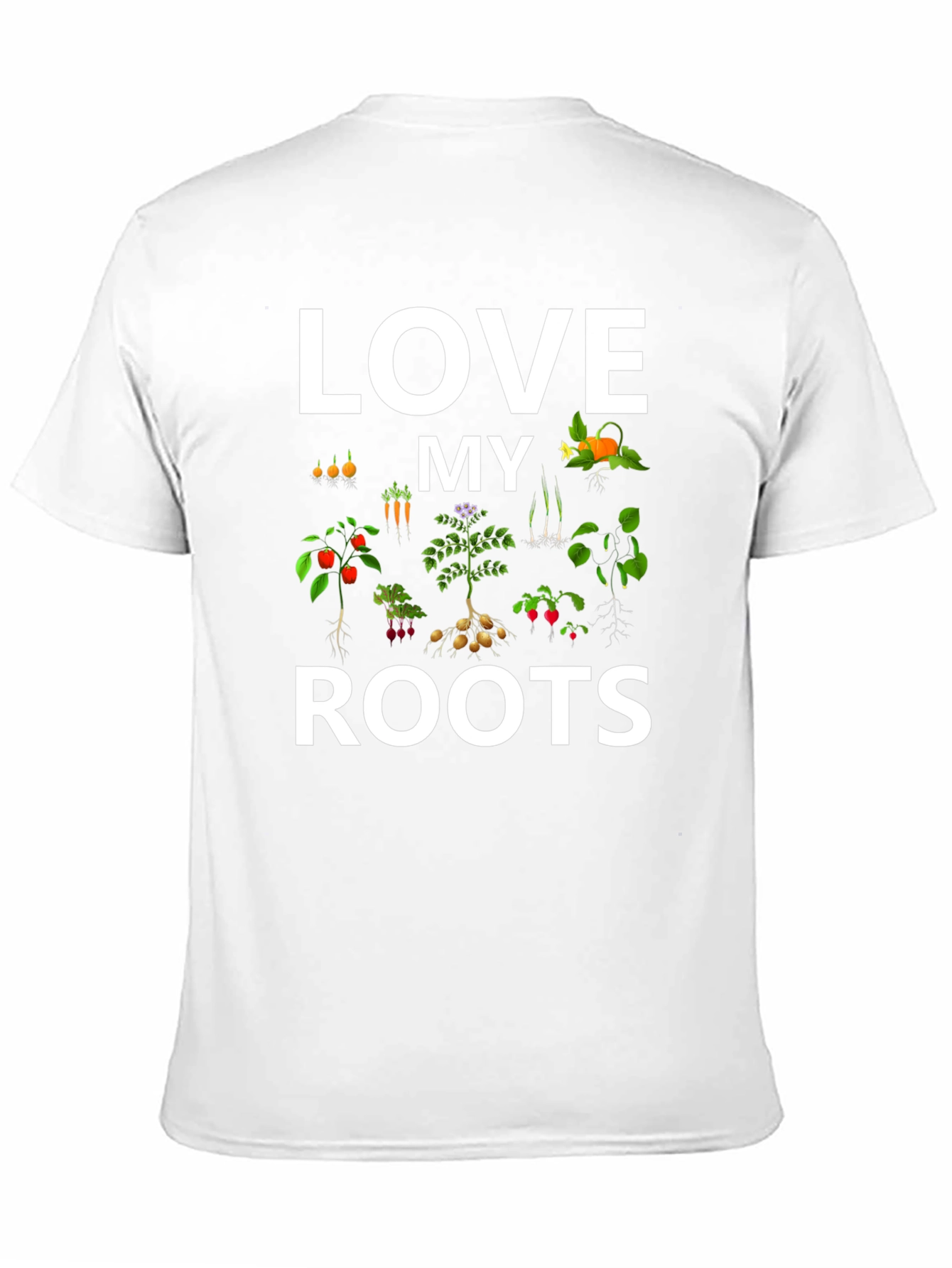 Love My Roots T-Shirt - Gardening Tee - 11