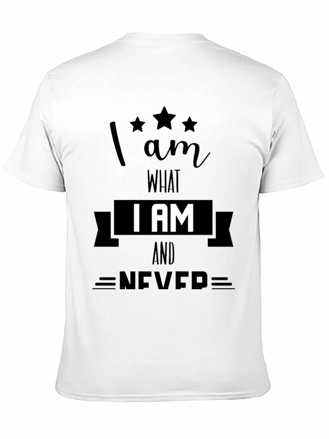 Black I AM What I AM T-Shirt - Never view 11