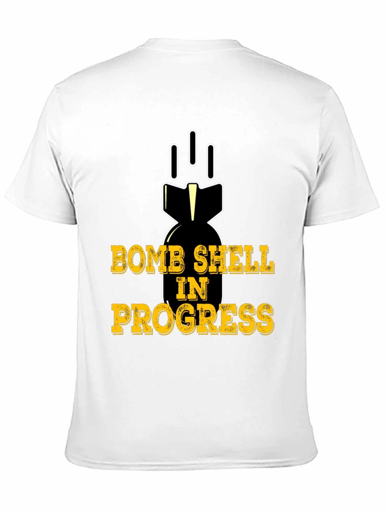 Black Bomb Shell In Progress Black T-Shirt Funny Humor Tee view 11