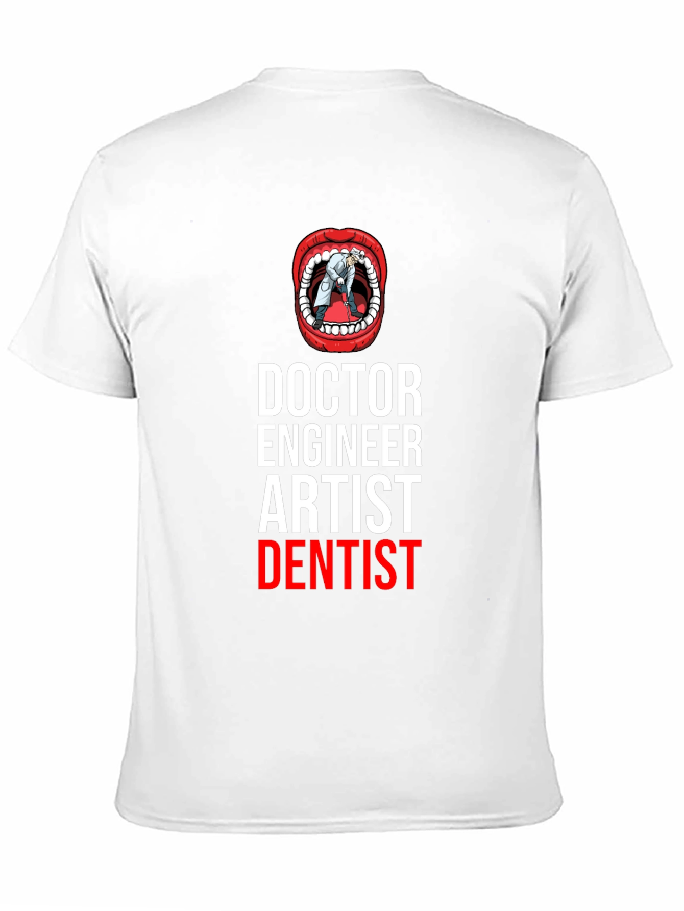 Black Doctor Engineer Artist Dentist T-Shirt view 11