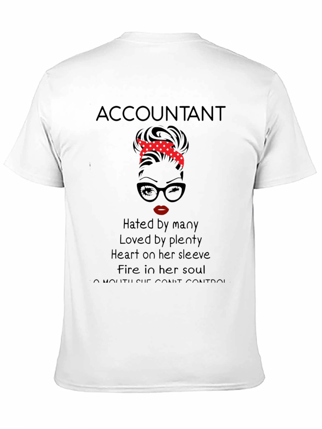 Black Accountant Graphic T-Shirt - Hated by Many view 11