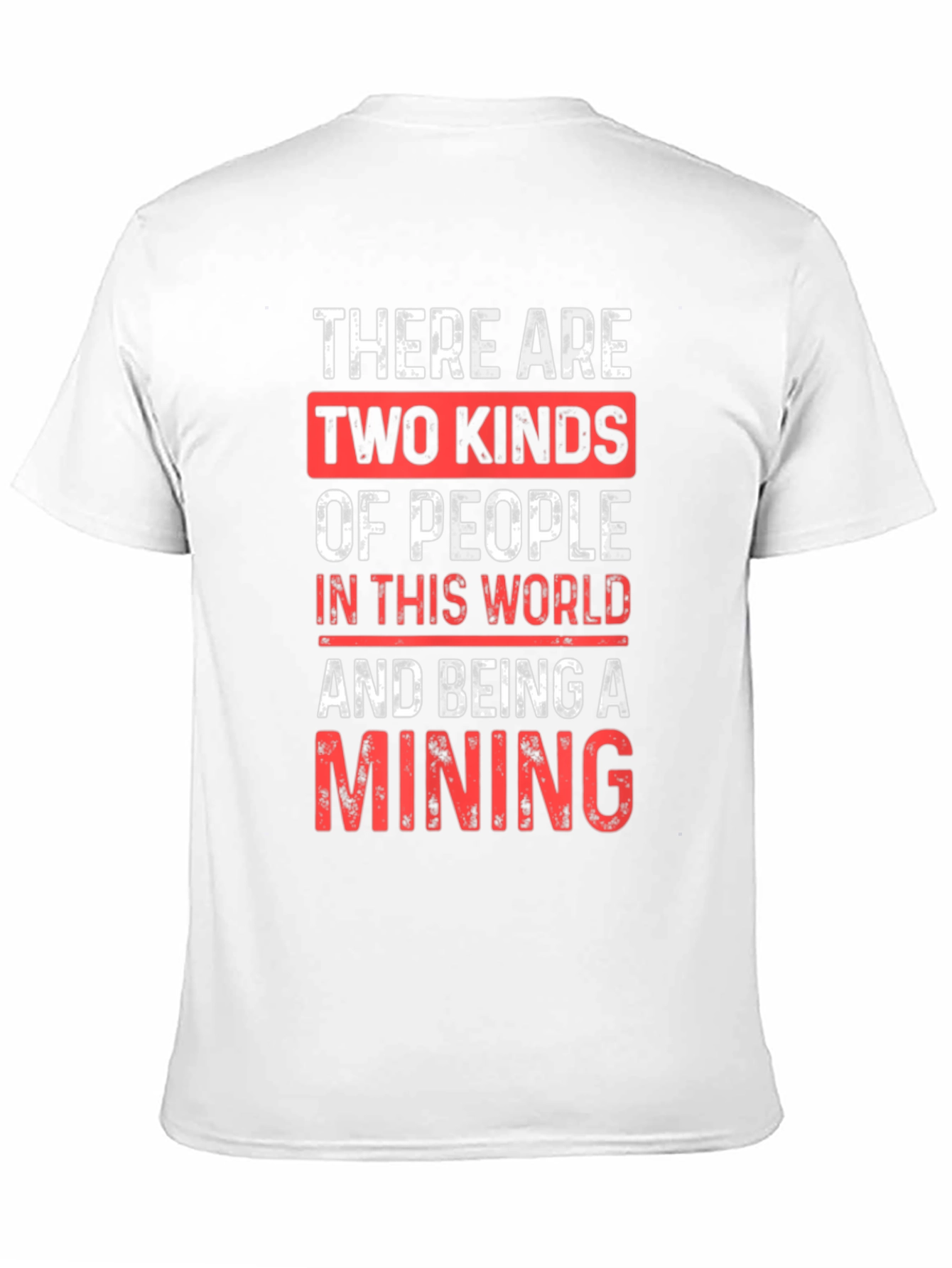 Black Funny Mining T-Shirt - Two Kinds of People view 11