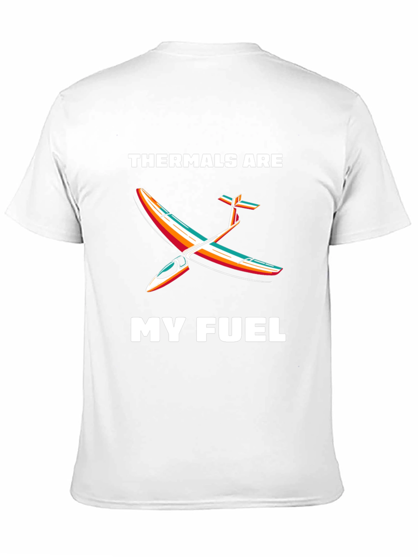 Black Thermals are My Fuel Glider T-Shirt view 11