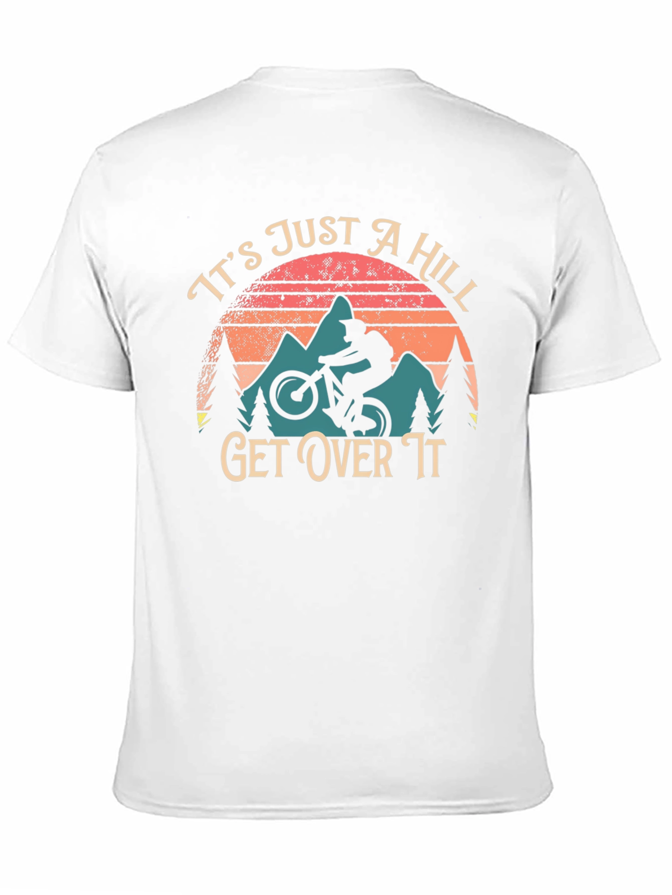 Black It's Just a Hill Get Over It Biker T-Shirt view 11