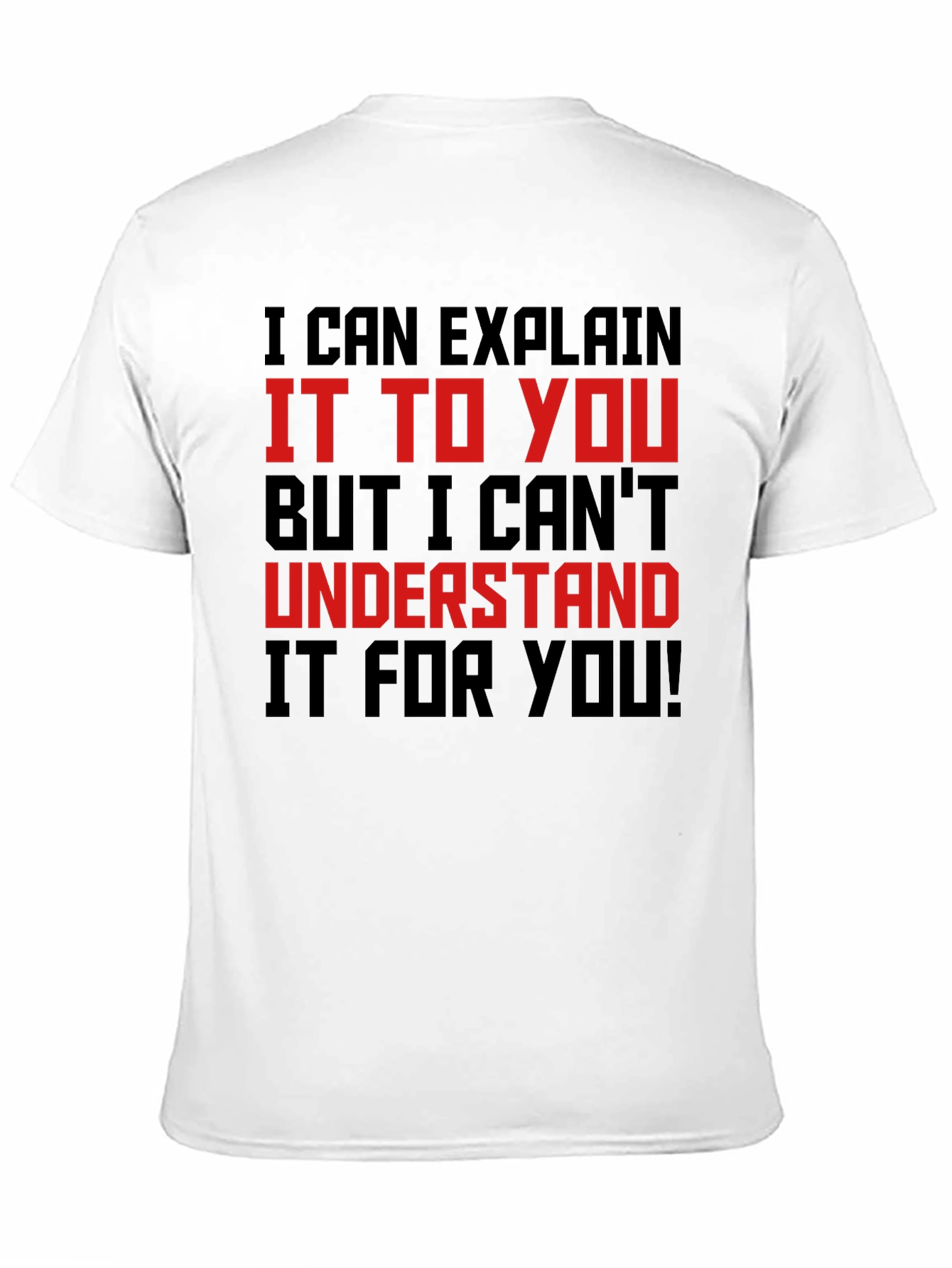 Black Funny Sarcastic Graphic T-Shirt view 11