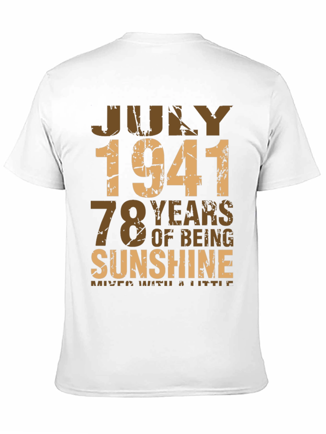 Black July 1941 78 Years of Sunshine T-Shirt view 11