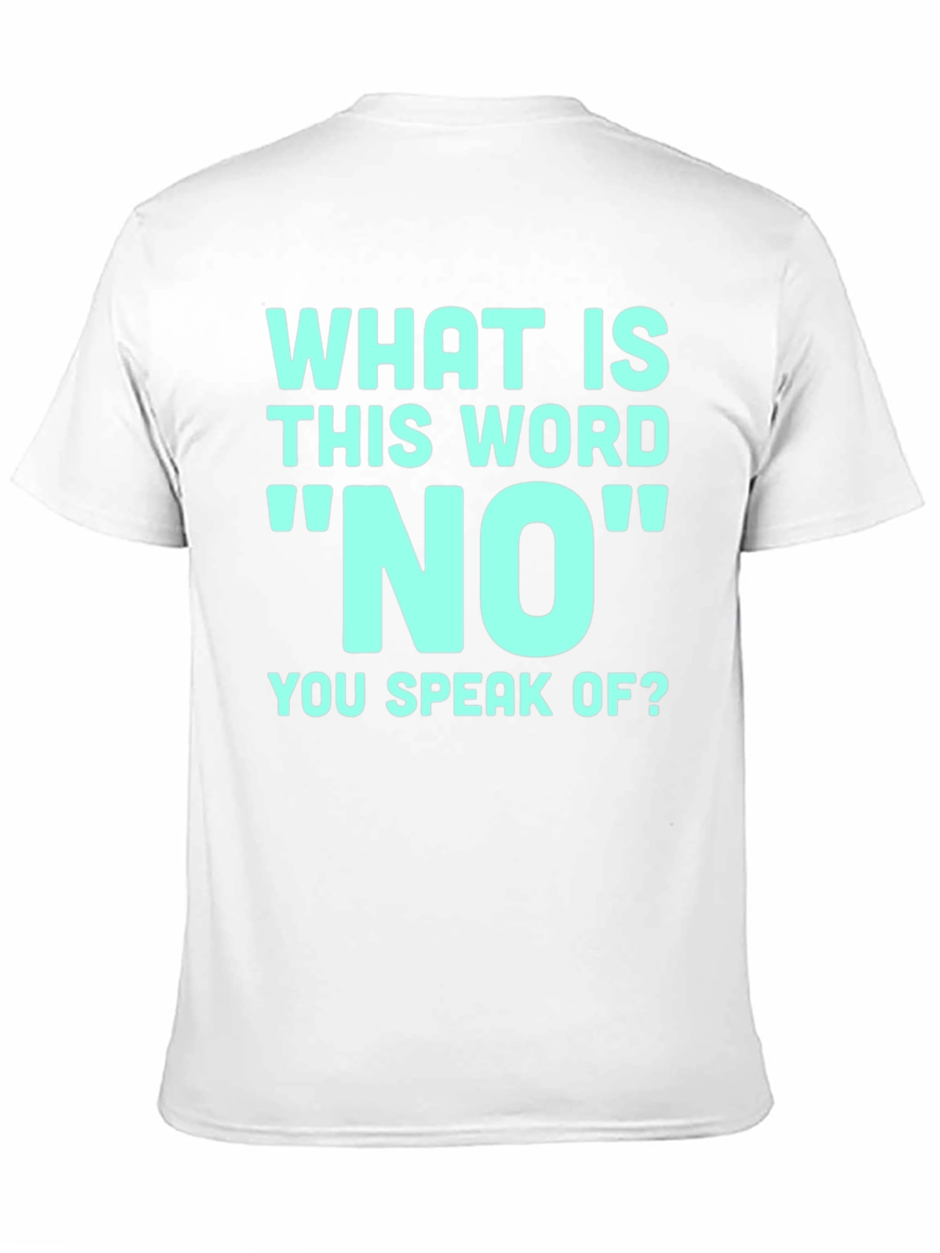 Black Humorous 'What Is This Word No' Graphic T-Shirt view 11