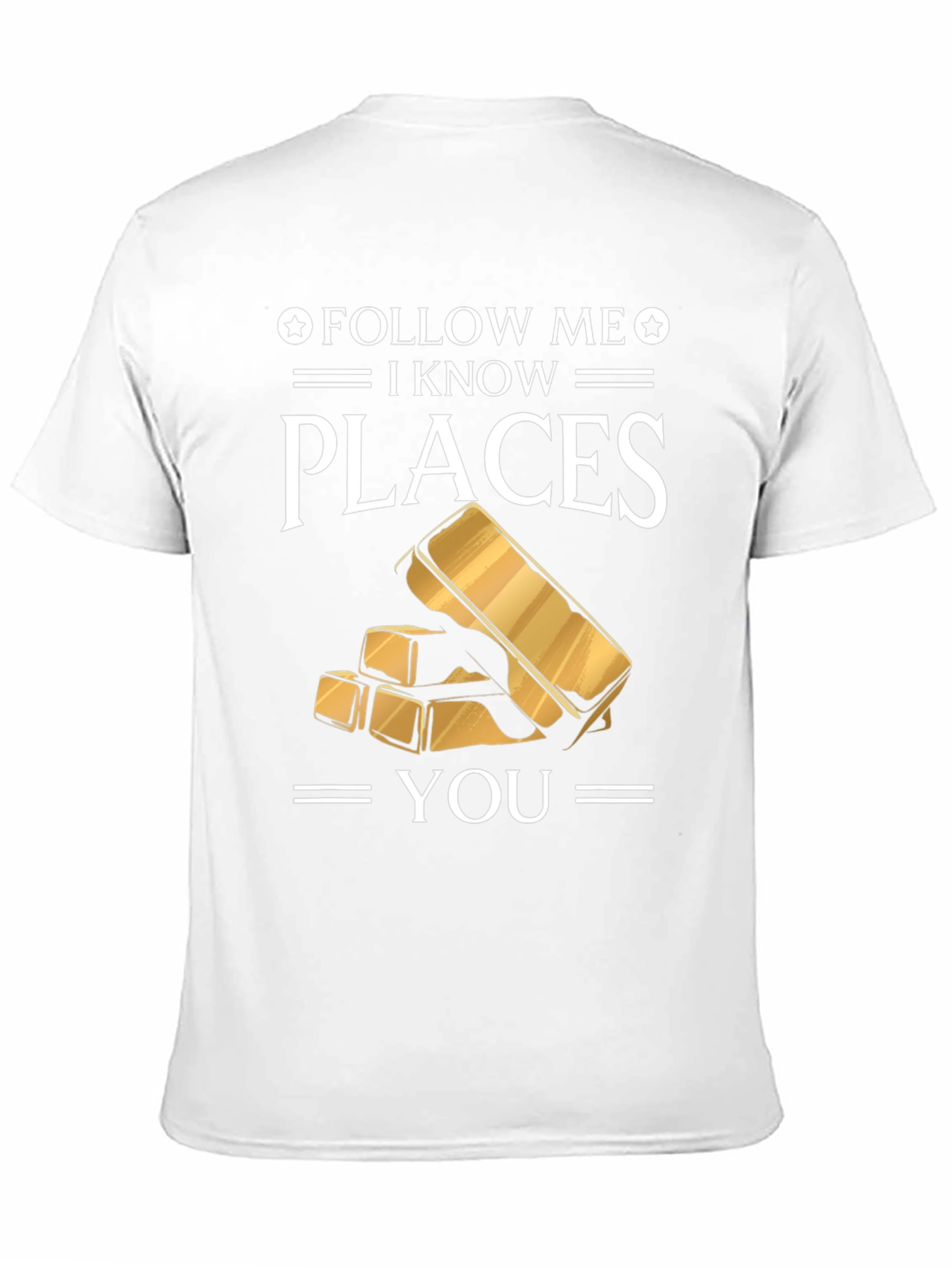 Black Follow Me I Know Places Gold Bar T-Shirt view 11