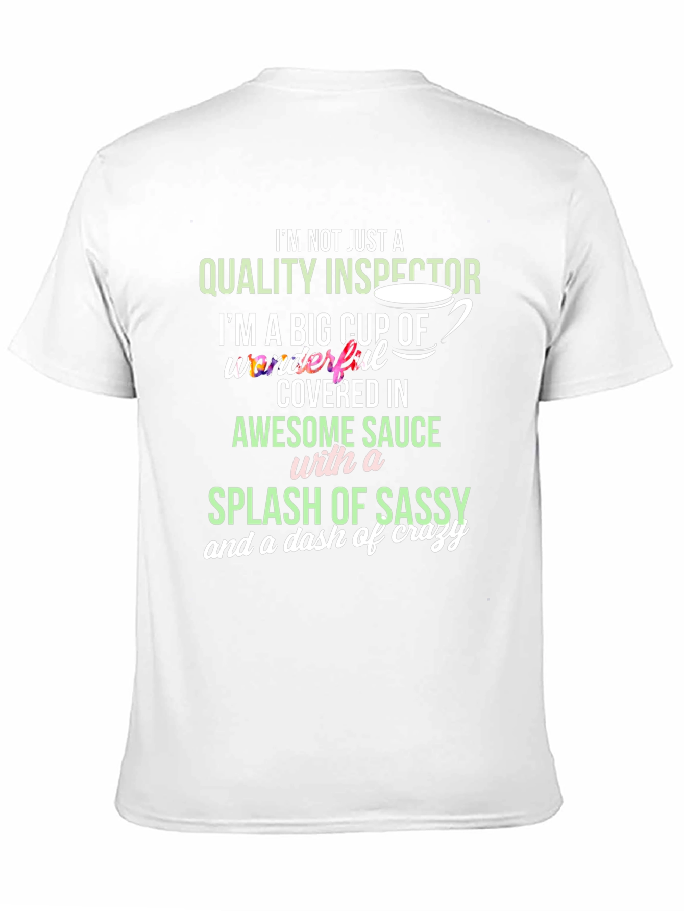 Black Quality Inspector Sassy Crazy T-Shirt view 11