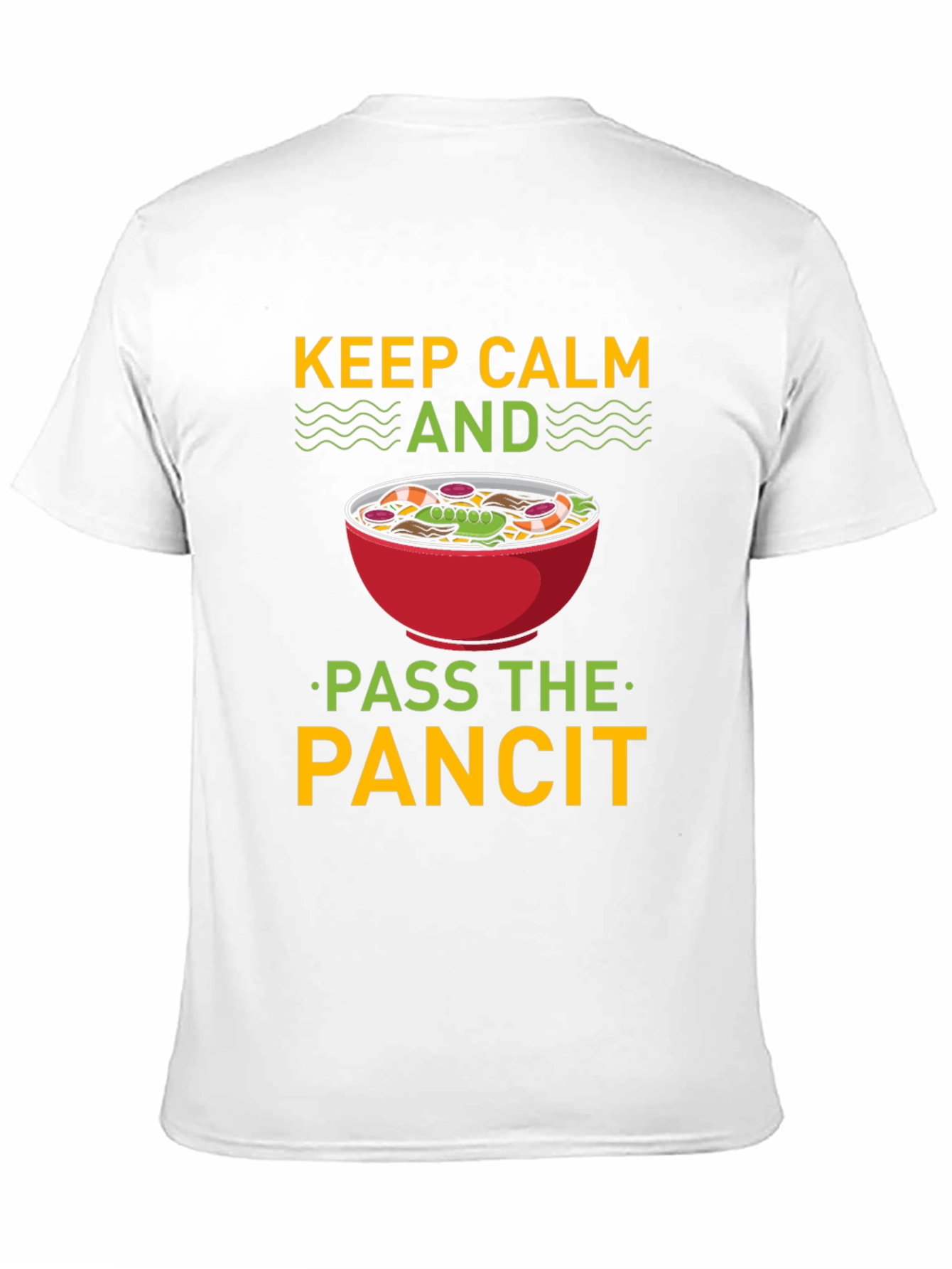 Black Keep Calm and Pass the Pancit T-Shirt view 11
