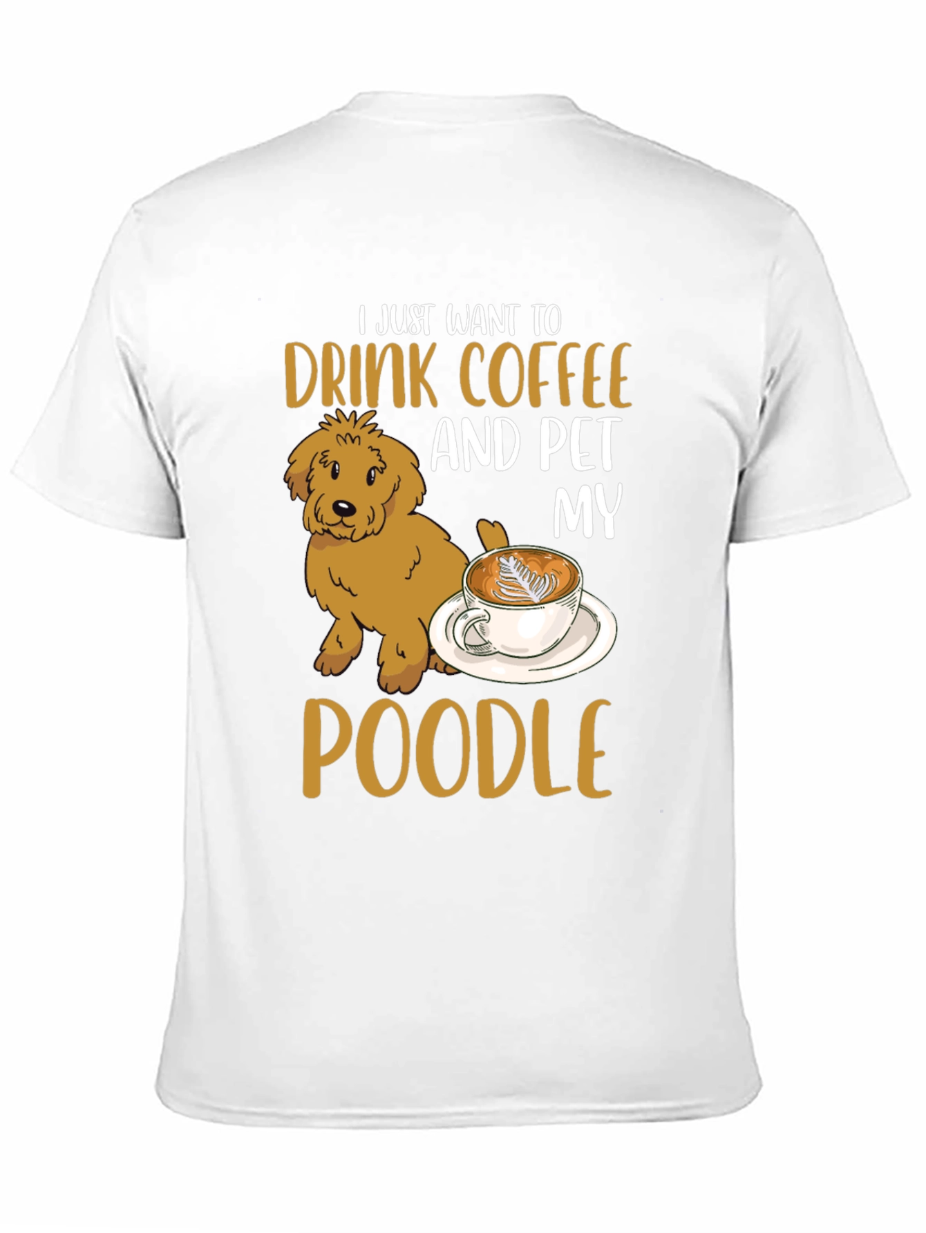Black Drink Coffee & Pet My Poodle T-Shirt view 11
