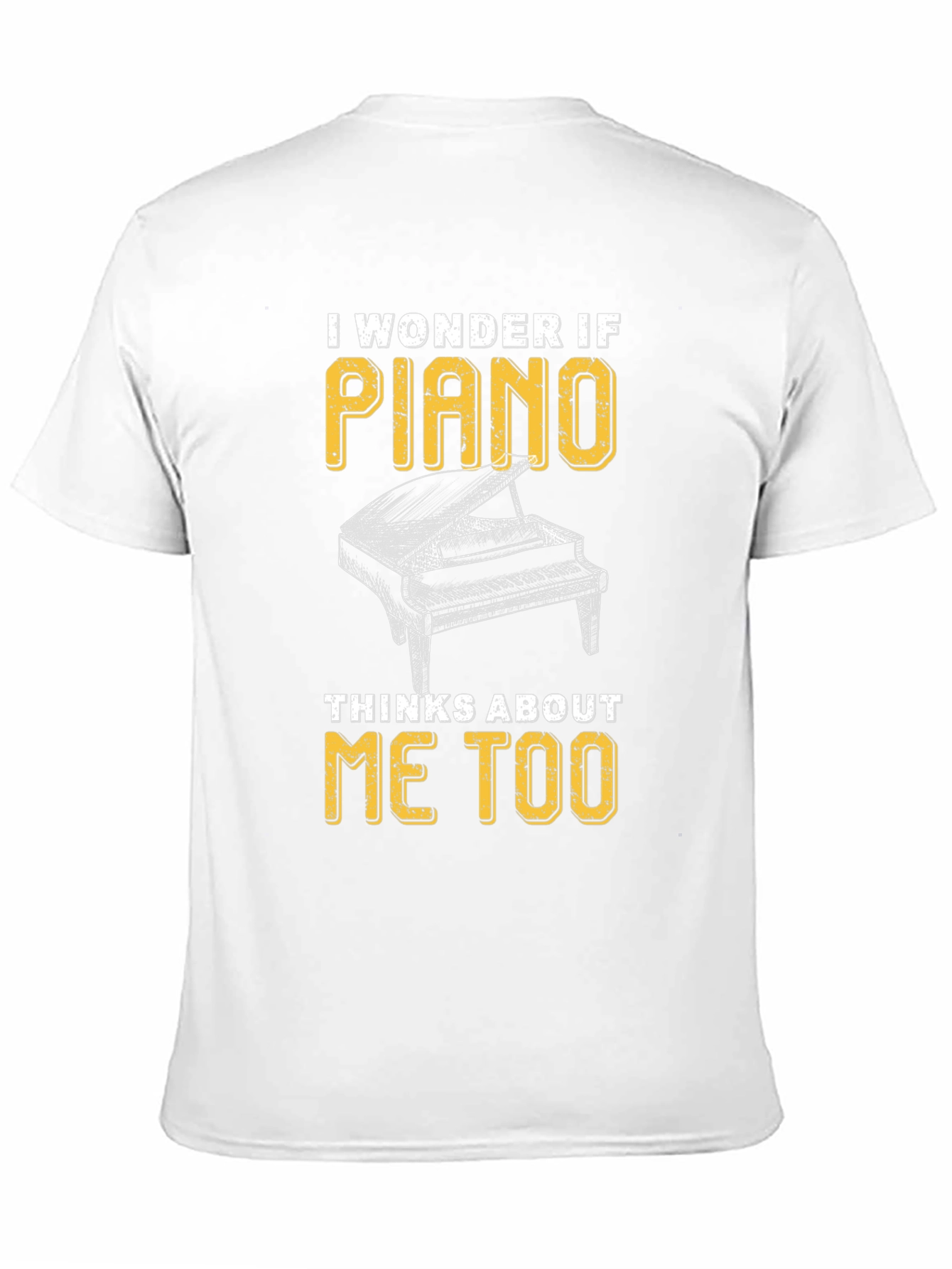 Black Piano Lover T-Shirt - I Wonder If Piano Thinks About Me Too view 11