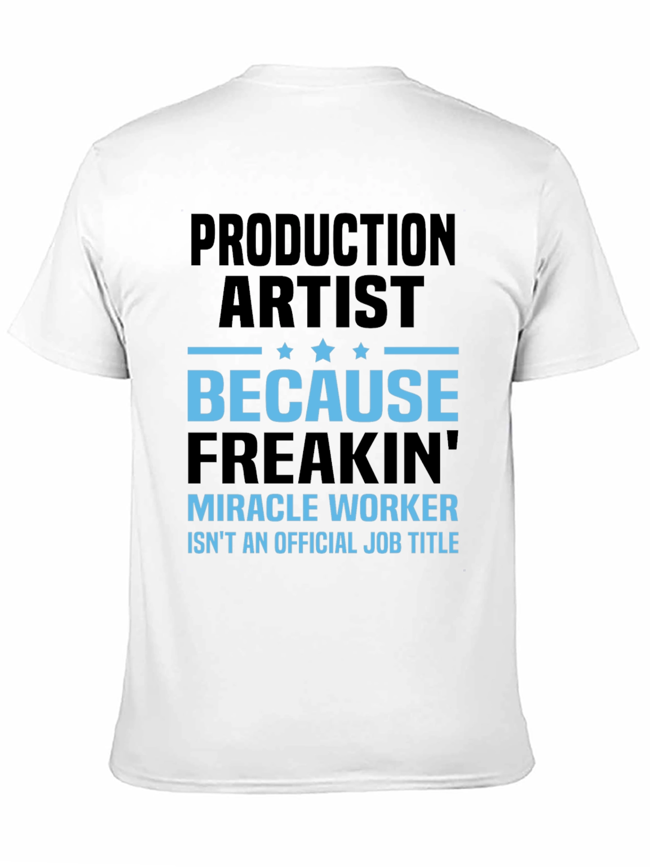 Black Production Artist Funny Graphic T-Shirt view 11