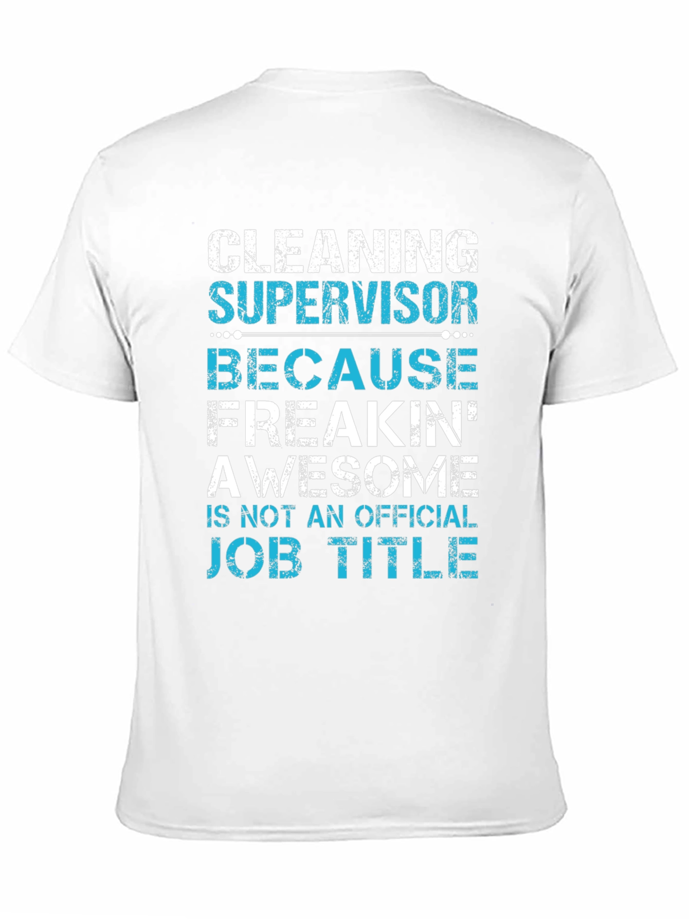 Black Cleaning Supervisor Funny Graphic T-Shirt view 11