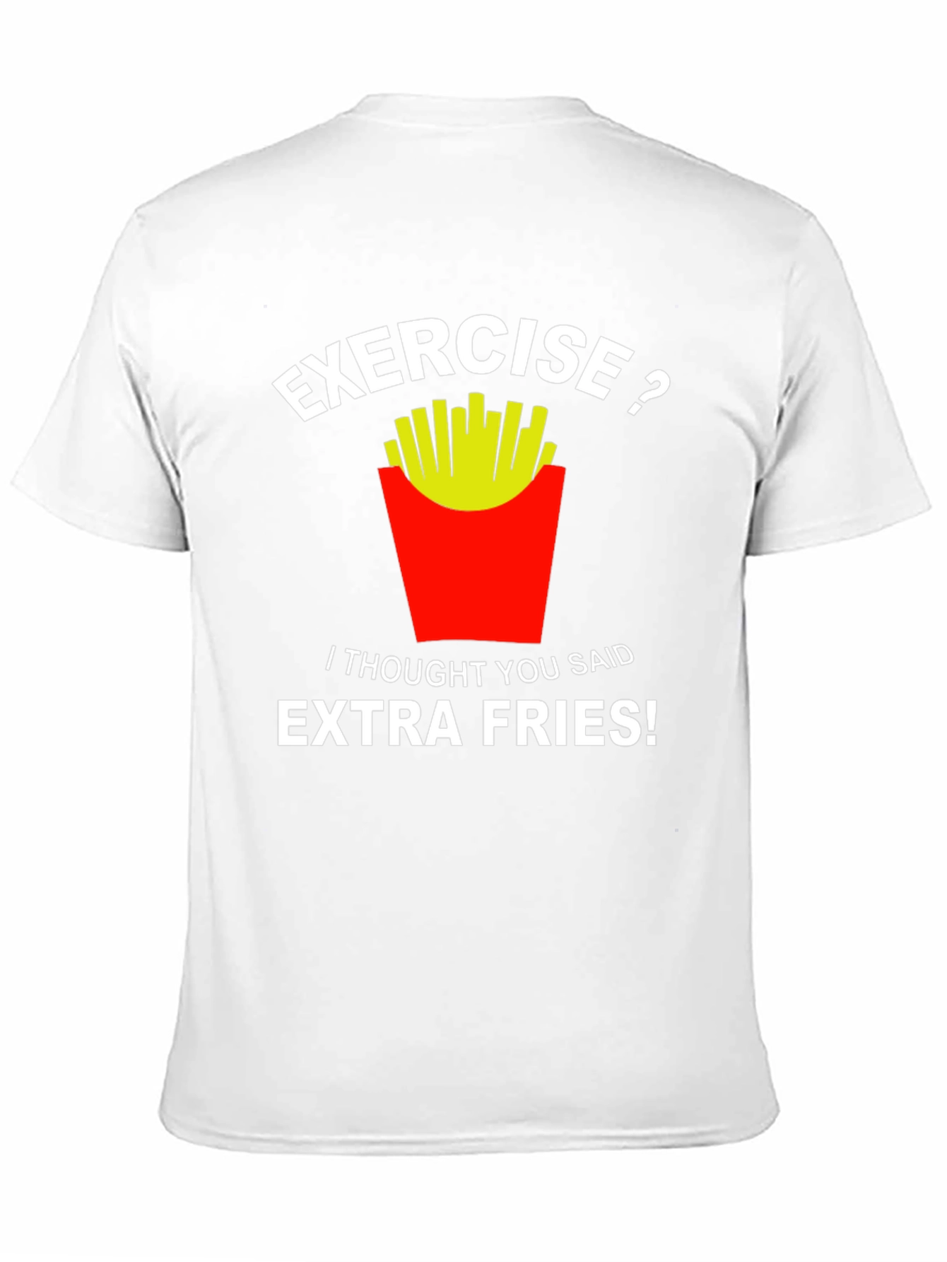 Black Exercise? Extra Fries! Funny Graphic T-Shirt view 11