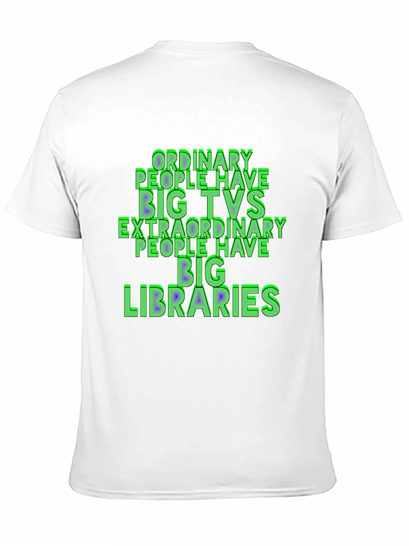 Black Ordinary People Have Big TVs T-Shirt view 11