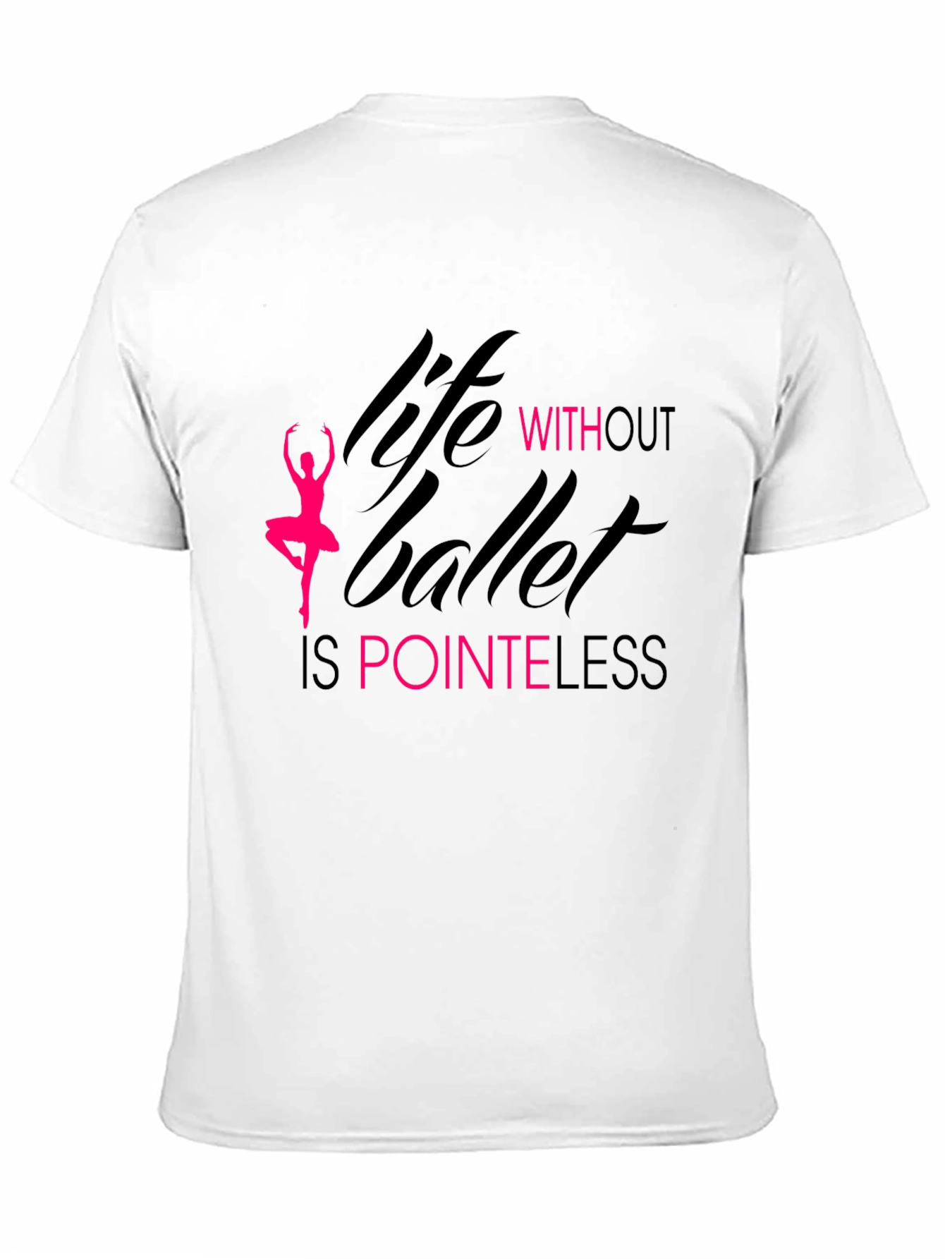 Black Life Without Ballet Is Pointeless T-Shirt view 11