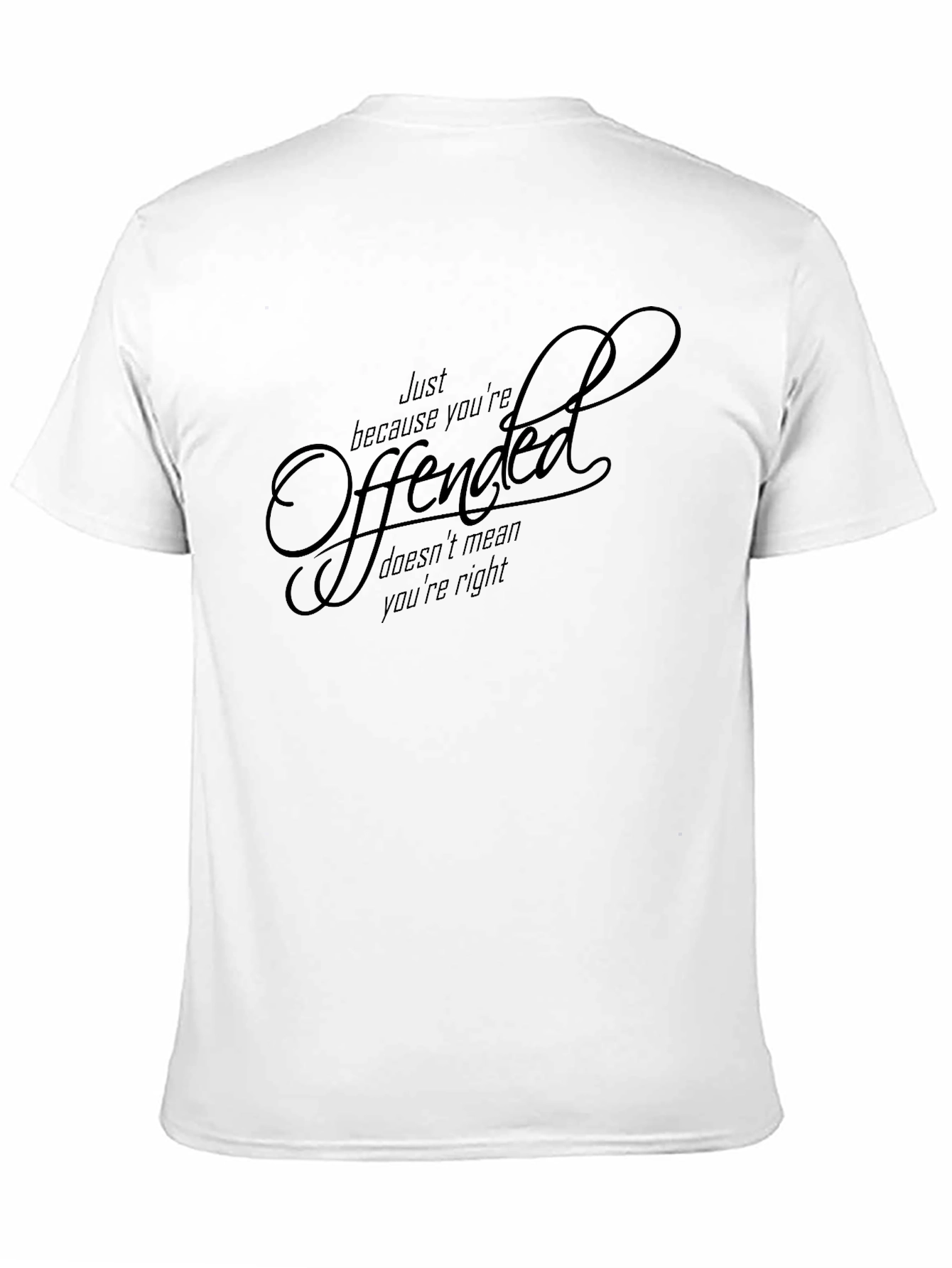 Black Offended T-Shirt - Funny Slogan Tee view 11