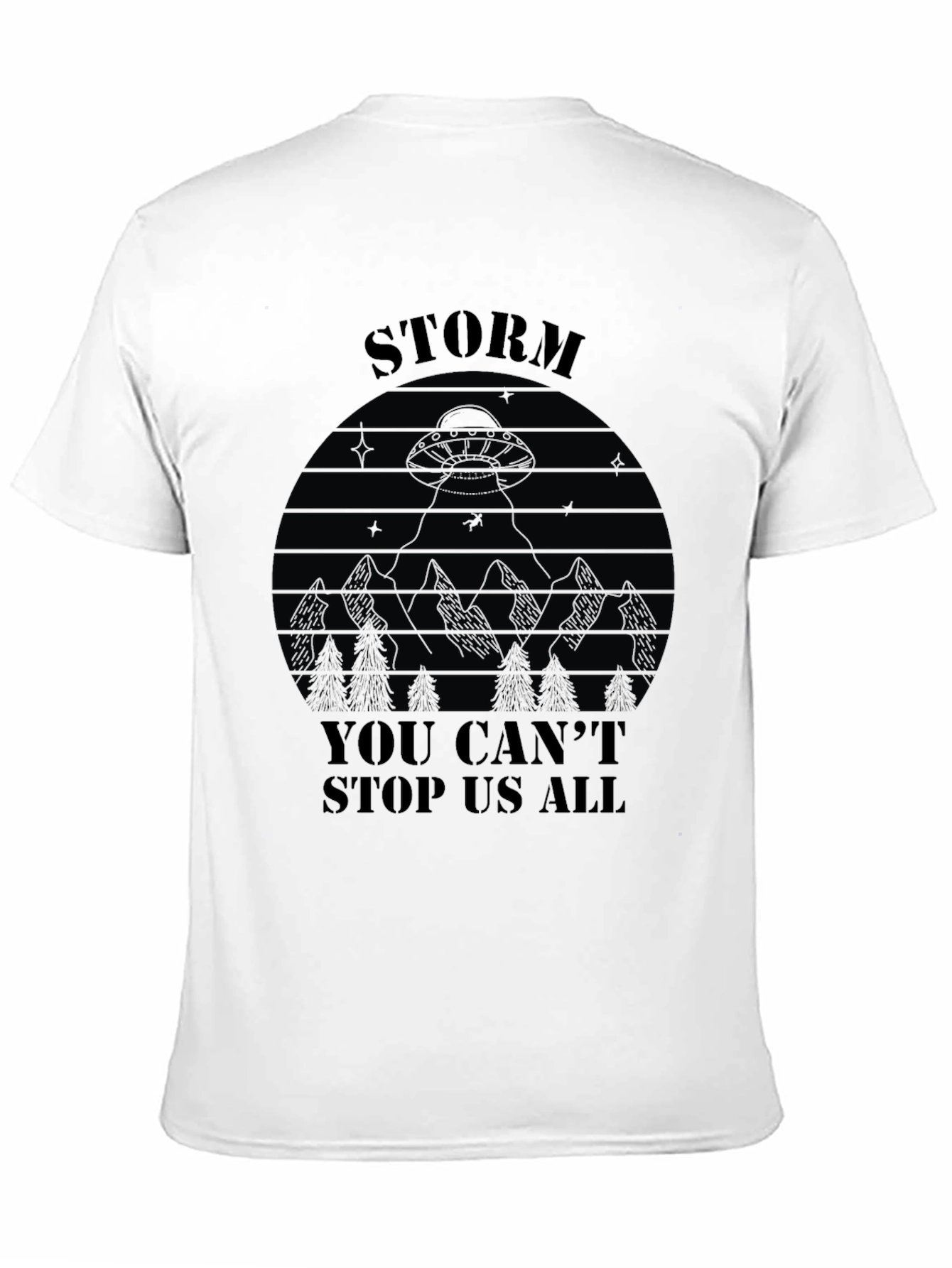 Black Storm Area 51 T-Shirt - You Can't Stop Us All view 11