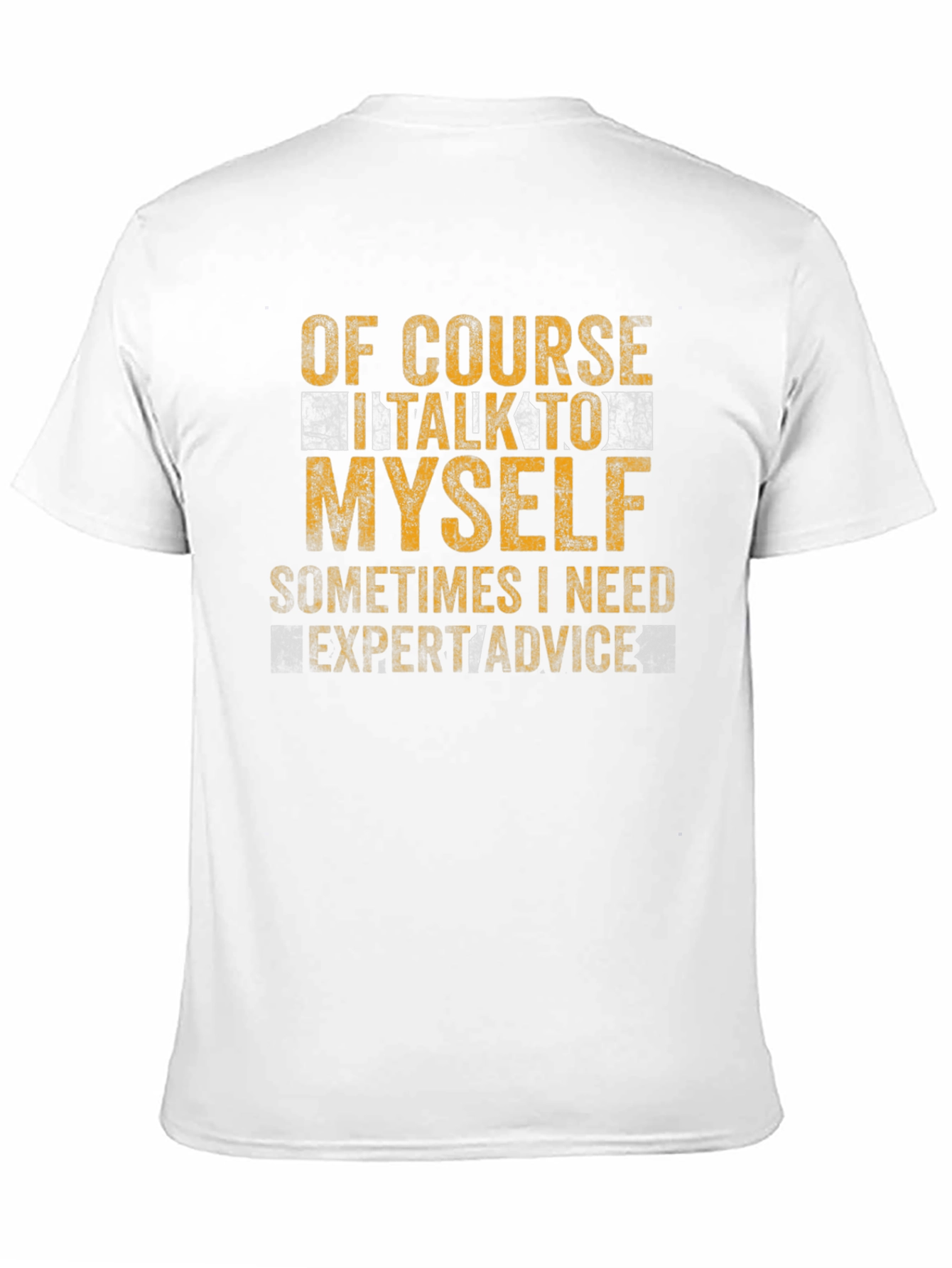 Black Funny "Of Course I Talk To Myself" Graphic Tee view 11