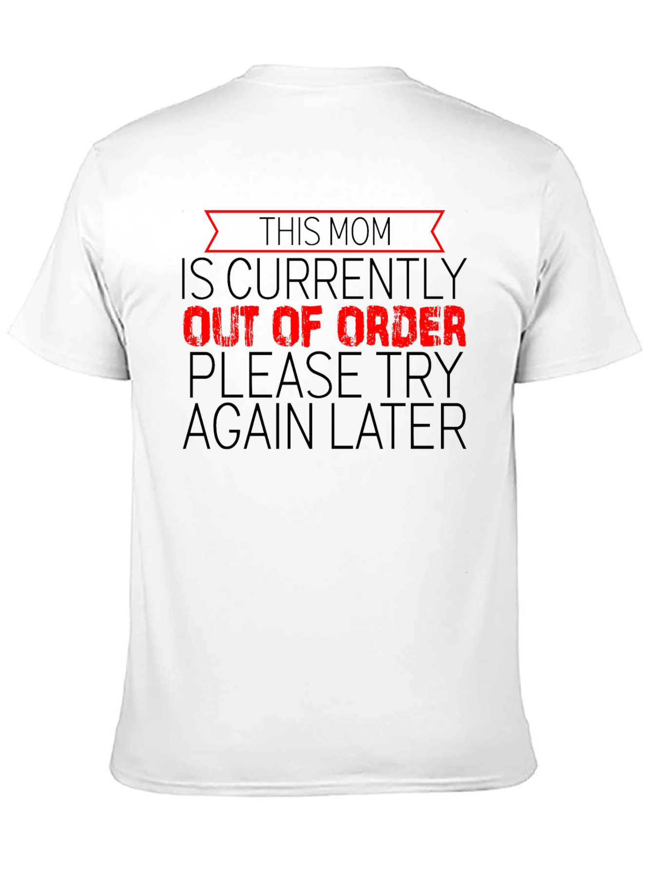 Black Funny Mom Out of Order Black T-Shirt view 11